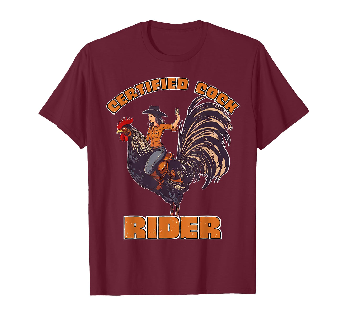 Certified Cock Rider Funny Cowgirl Rooster Adult Humor T-Shirt
