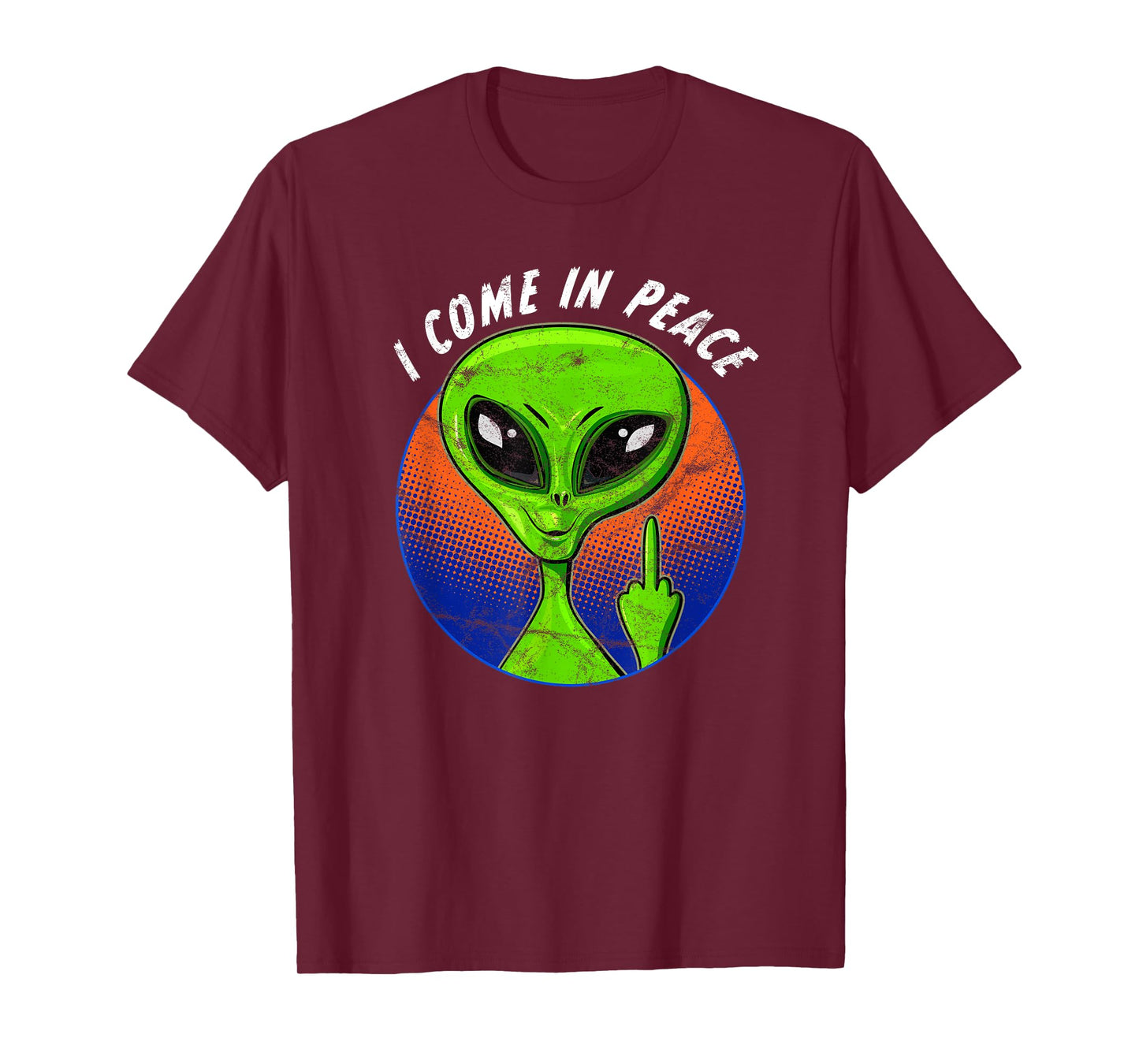 Funny Alien I Come In Peace Dirty Finger UFO Sarcastic T-Shirt