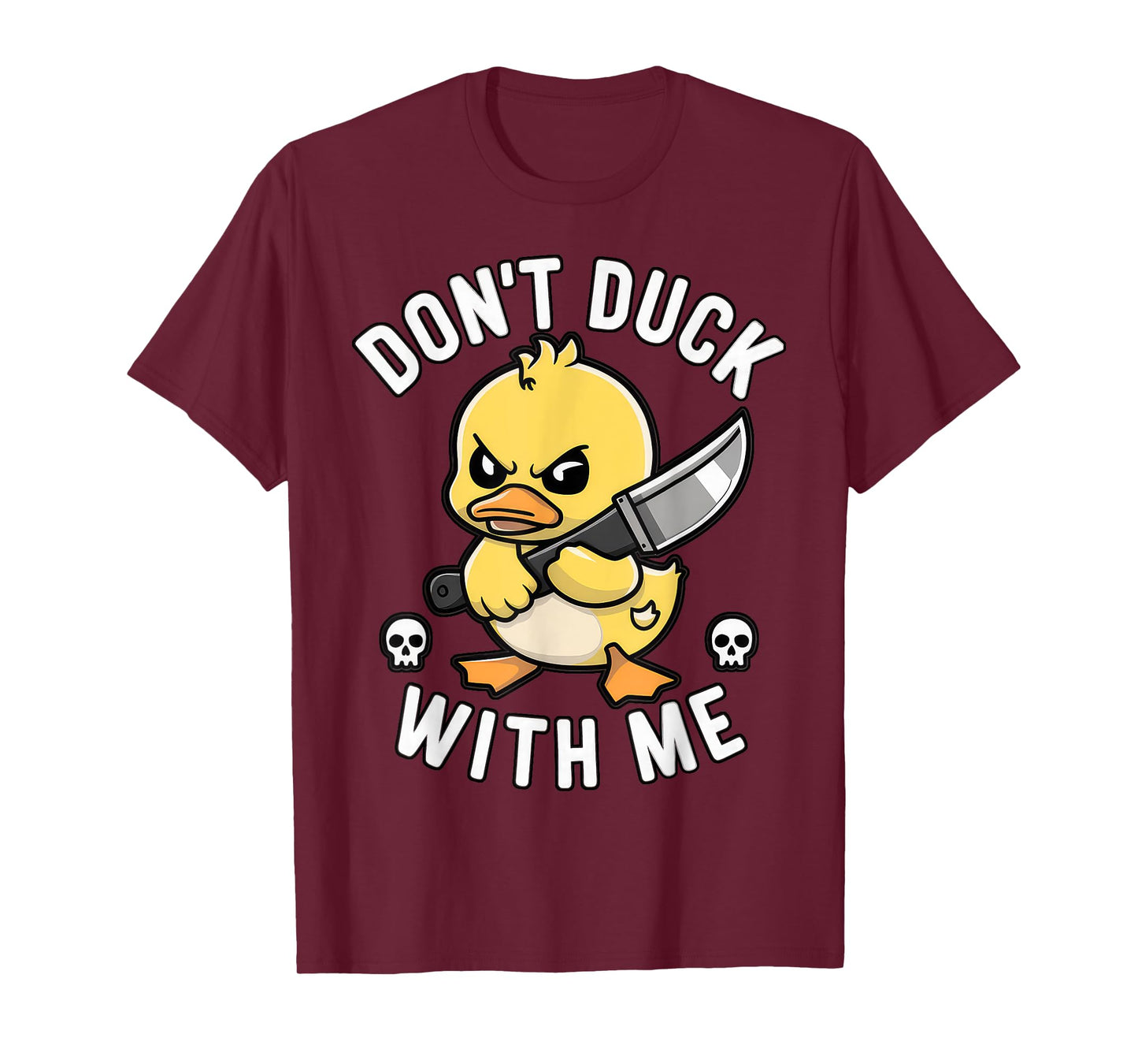 Funny Don't duck with me Sarcastic Rubber Duck Joke Meme T-Shirt