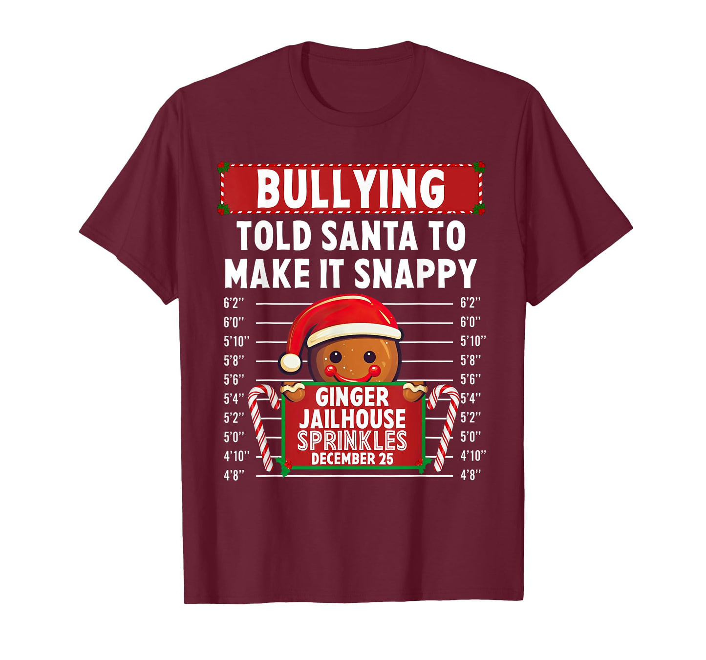 Bullying Ginger Jailhouse Christmas Xmas Gingerbread Holiday T-Shirt