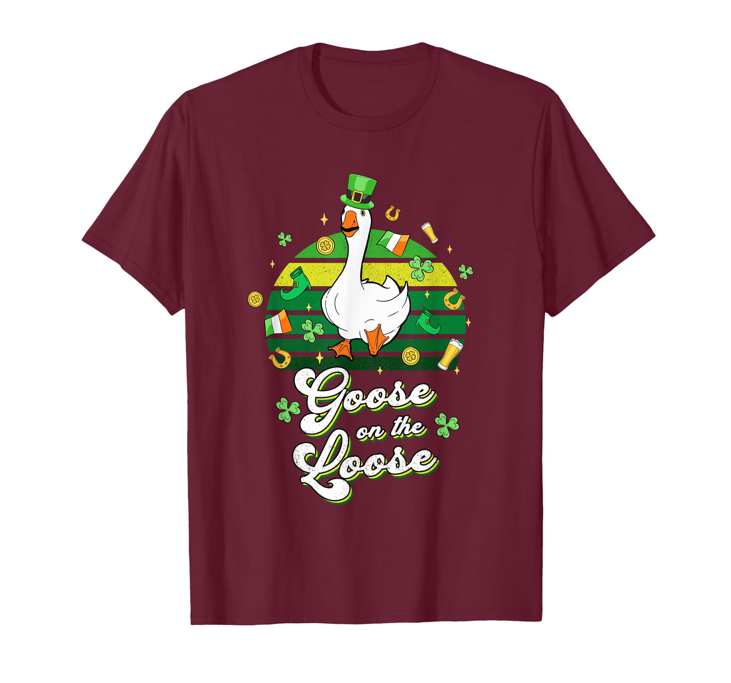 Goose On The Loose Funny St Patrick's Day Silly Goose Bird T-Shirt