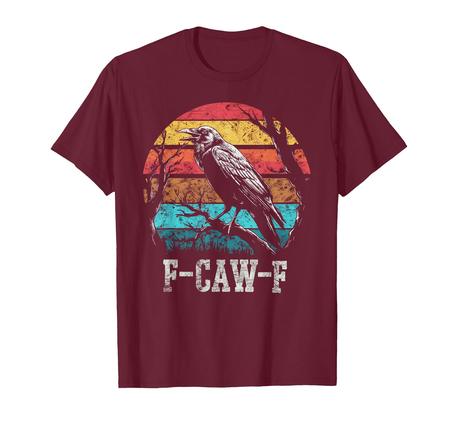 F Caw F Black Crow Retro Sunset Pun Funny Bird Cawing Grunge T-Shirt