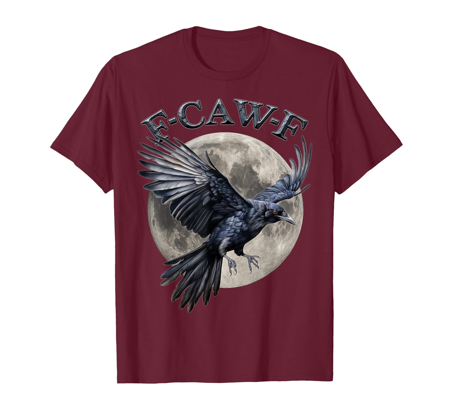 Black Crow, F-Caw-F Funny Black Bird moon Gothic Adult Humor T-Shirt