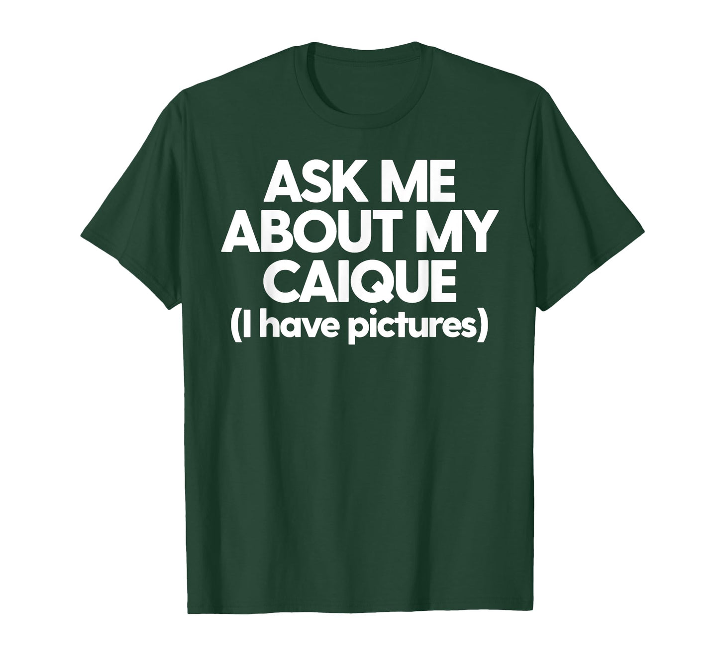 Caique Mom Love My Caique Funny Caique Ask About My Caique T-Shirt