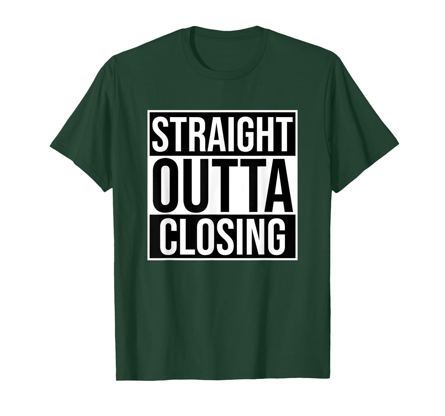 Straight Outta Closing Deals Funny Real Estate Agent Sayings T-Shirt