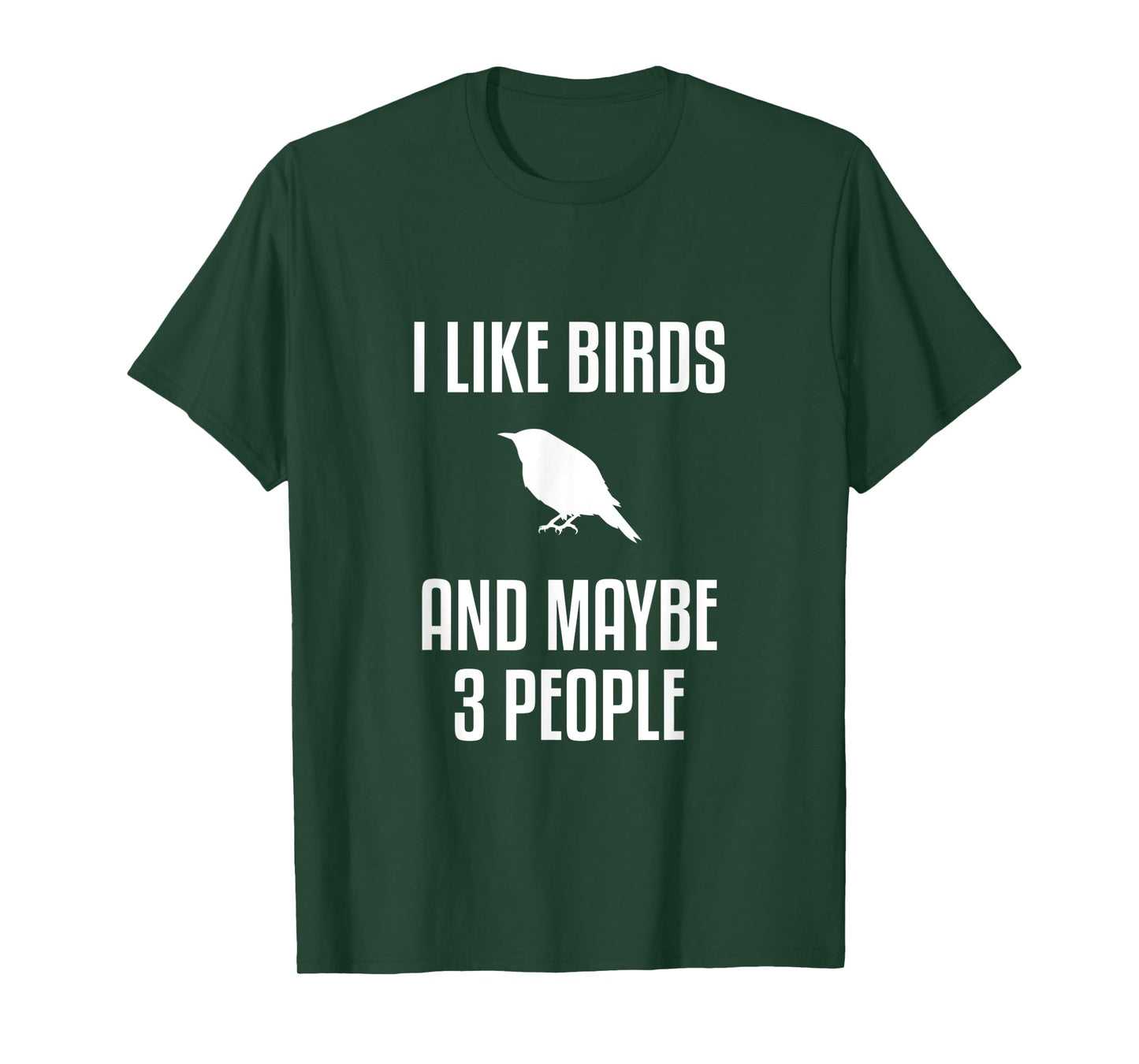 I Like Birds And Maybe 3 People Shirt Birdwatching T-Shirt