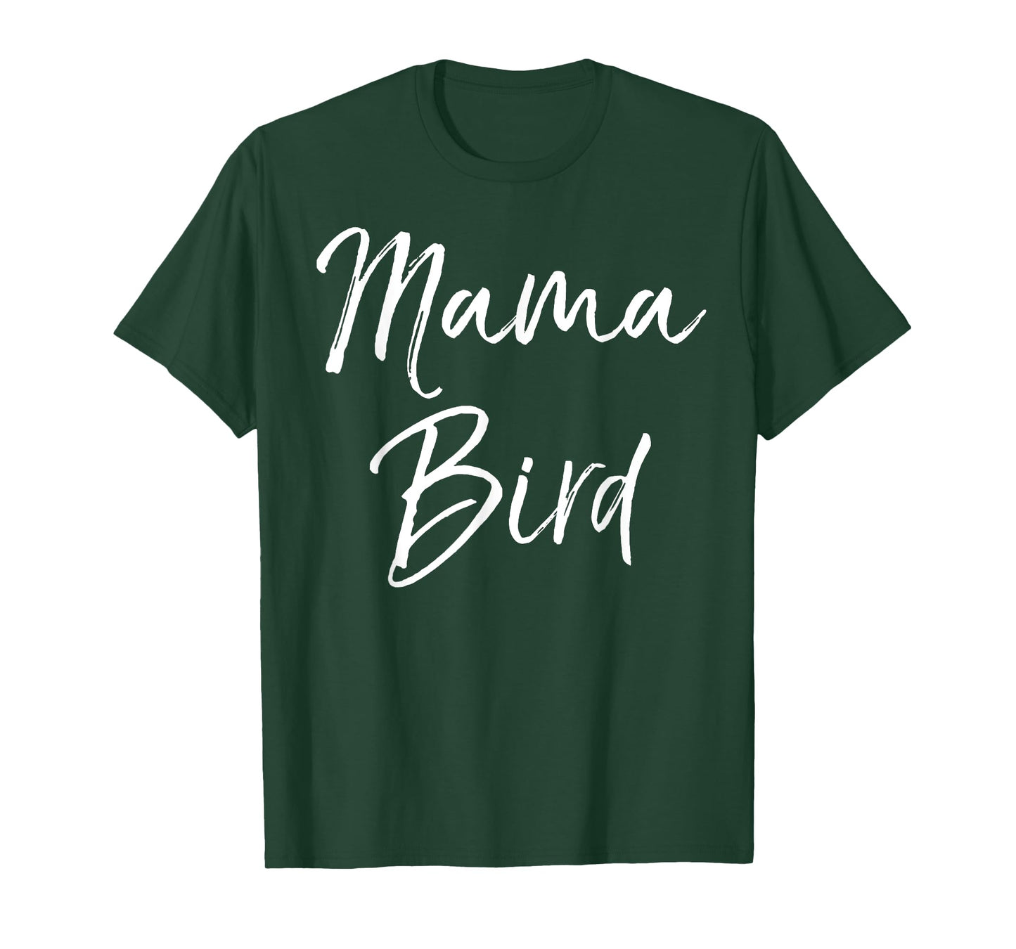 Mama Bird Shirt Funny Mother's Day Gift Toddler Mom Shirt T-Shirt