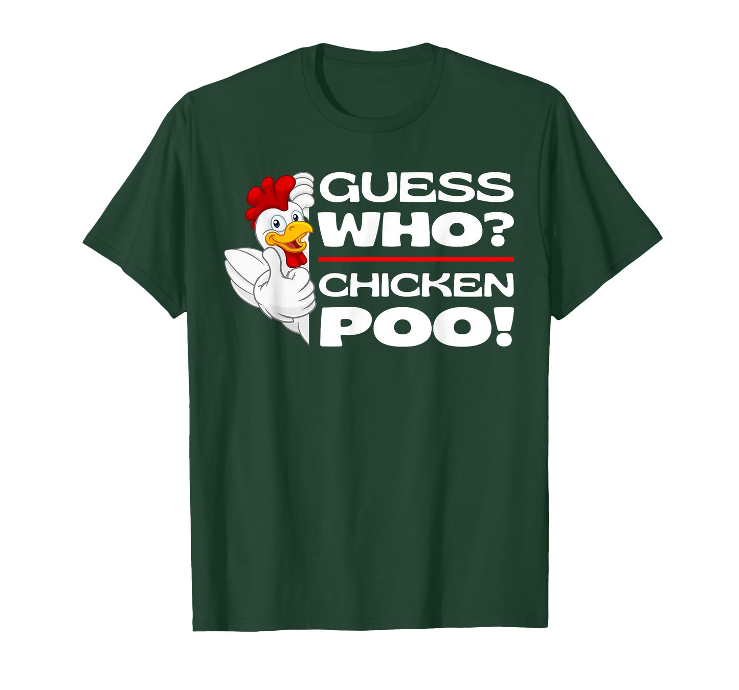 Guess Who Chicken Poo: Funny Chickens Jokes Chicken Memes T-Shirt