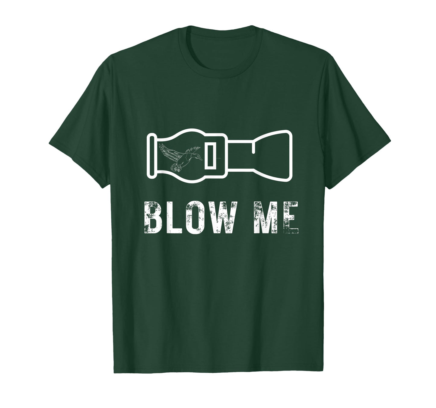 Funny Duck Hunting Blow Me Duck Call Waterfowl Hunter Gift T-Shirt