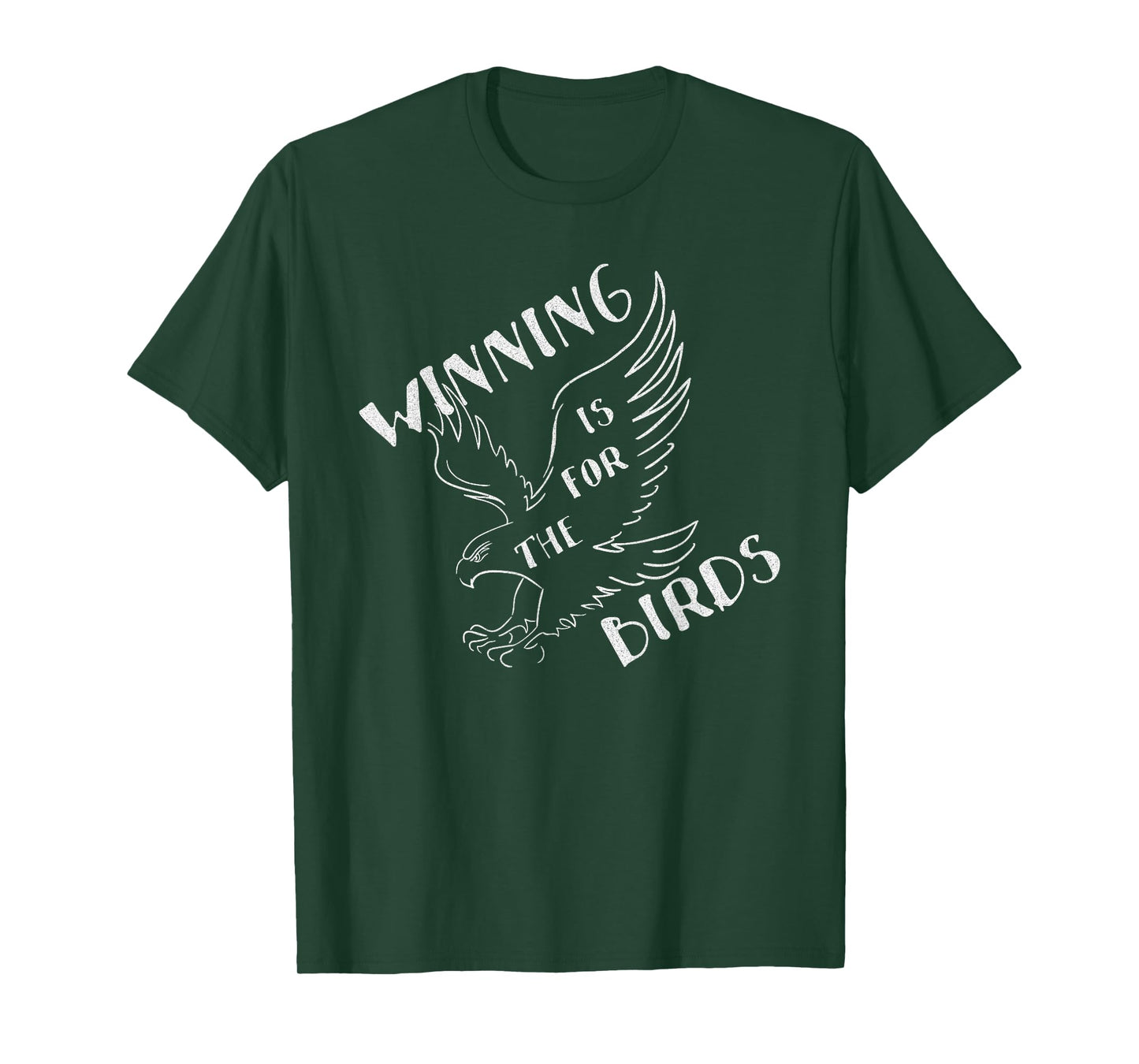 Funny Winning Is For The Birds T-Shirt T-Shirt