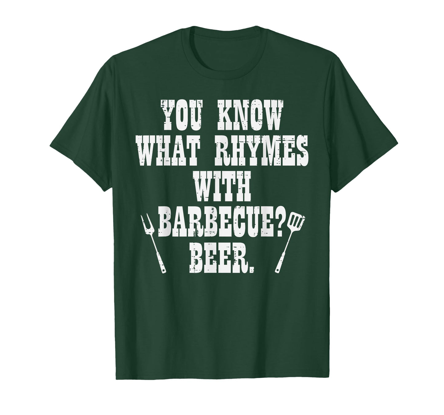 What Rhymes With Barbecue Funny Bbq Grillin Grilling Dad Men T-Shirt