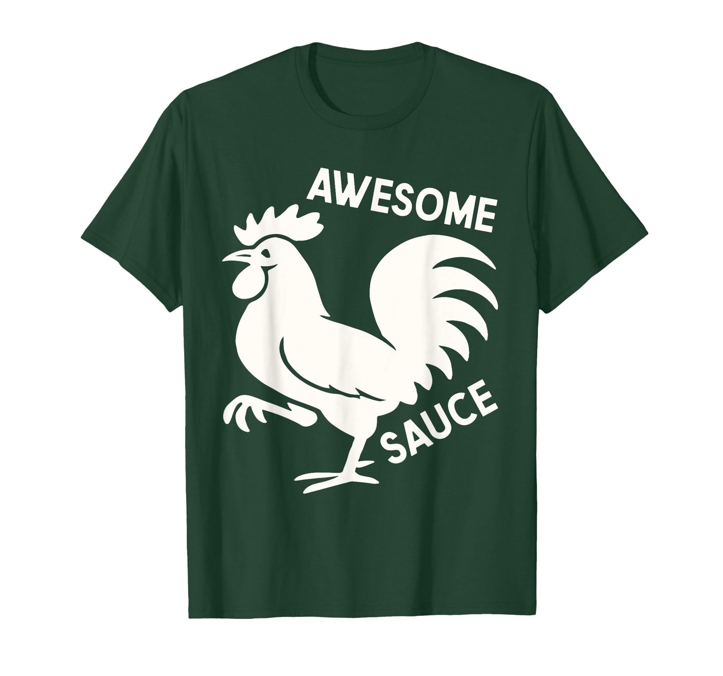 Awesome Sauce with Picture of Rooster Funny T-Shirt