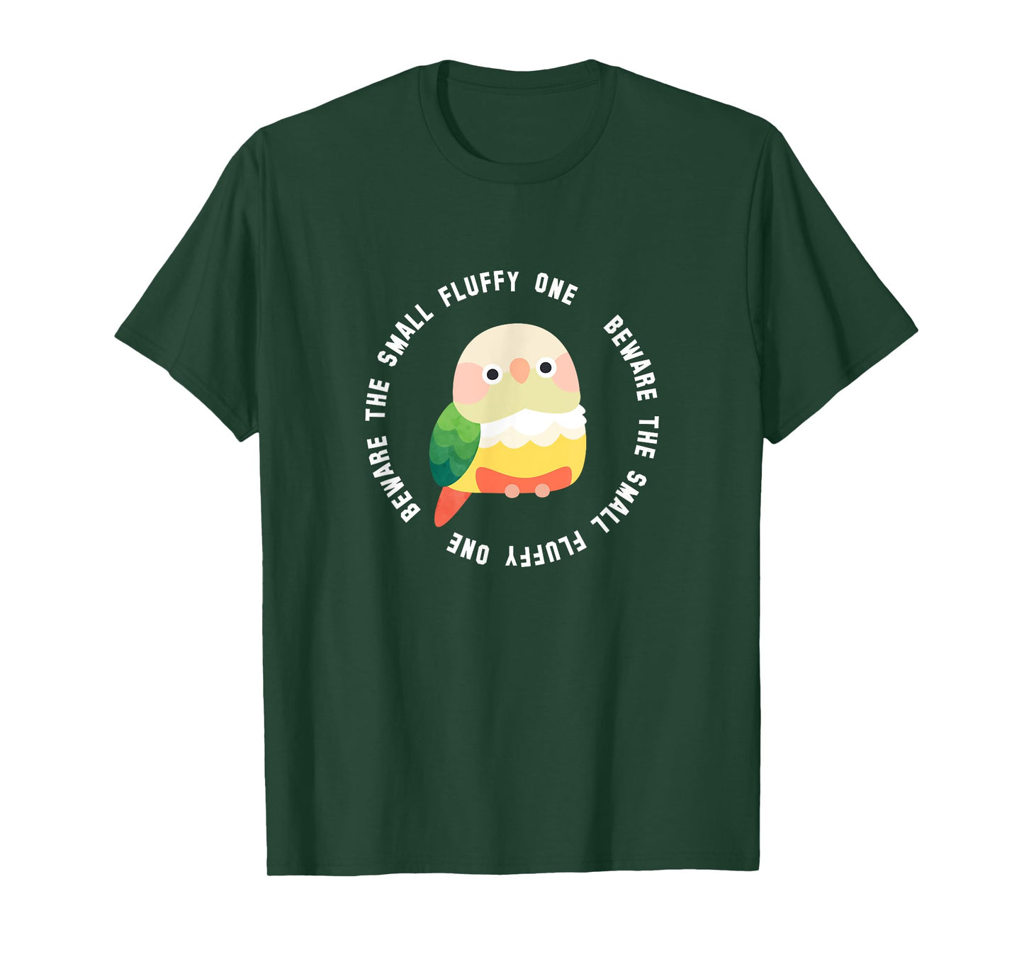 Beware the Green Cheek Conure (Cinnamon/Pineapple) T-Shirt
