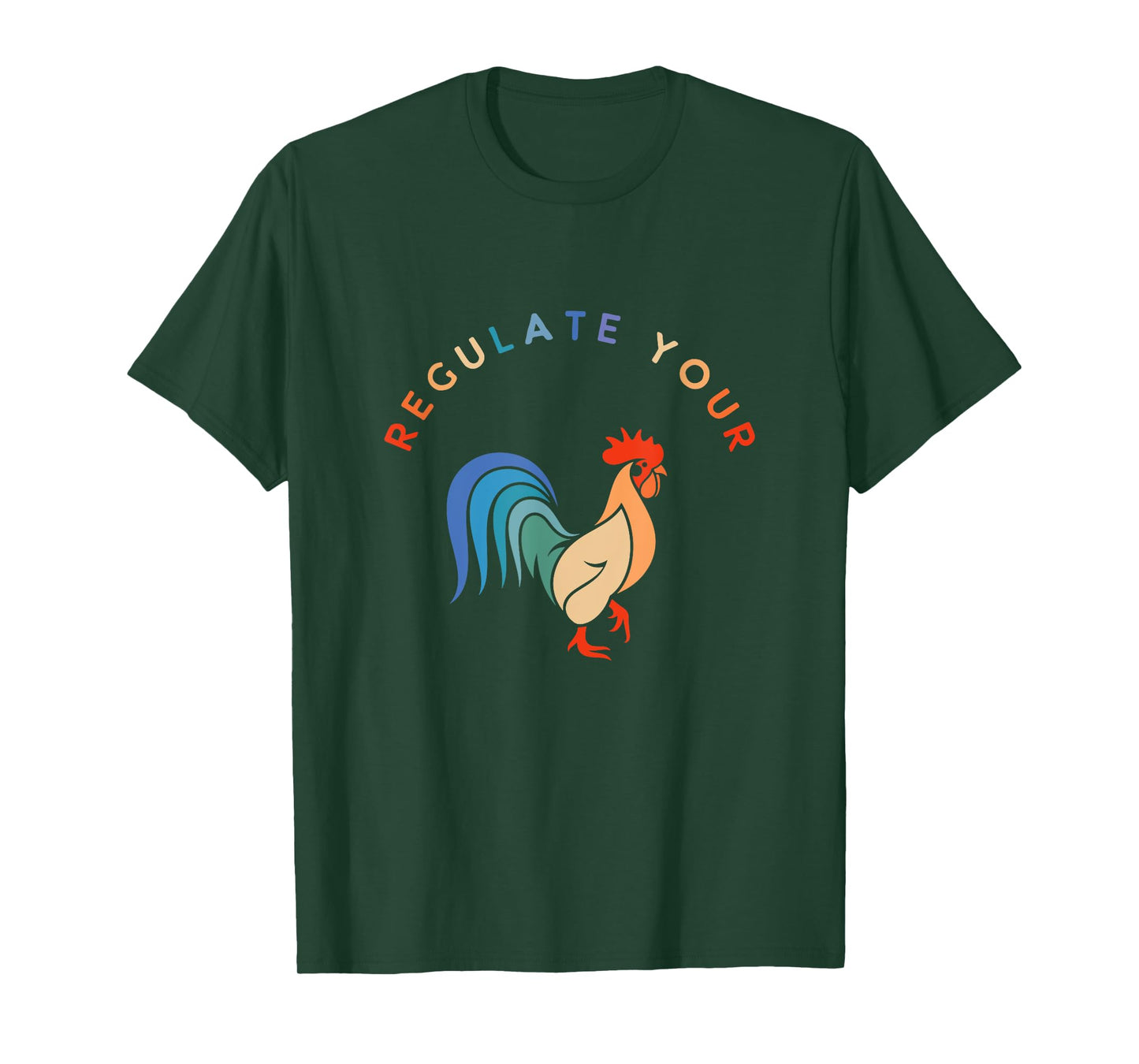 Regulate Your Cock Bird - Roaster Funny Women's Rights T-Shirt