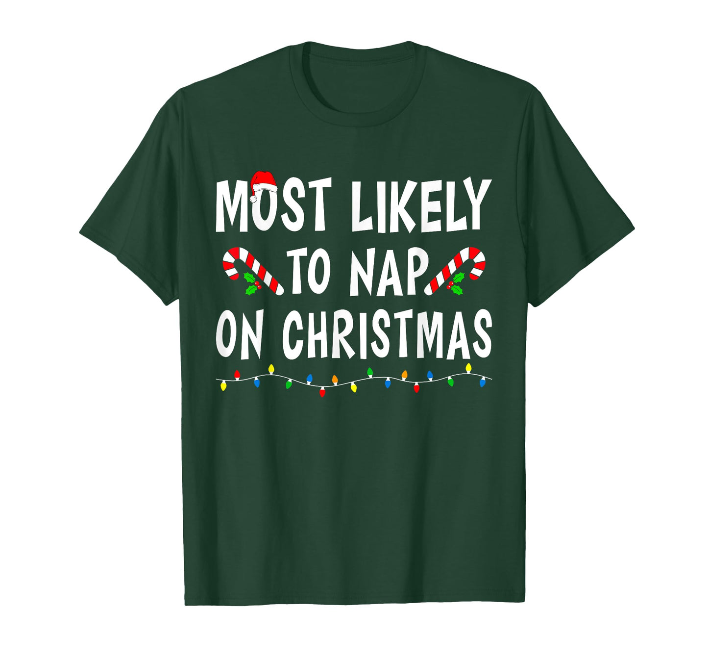 Most Likely To Nap On Christmas Family Matching Funny Sleep T-Shirt