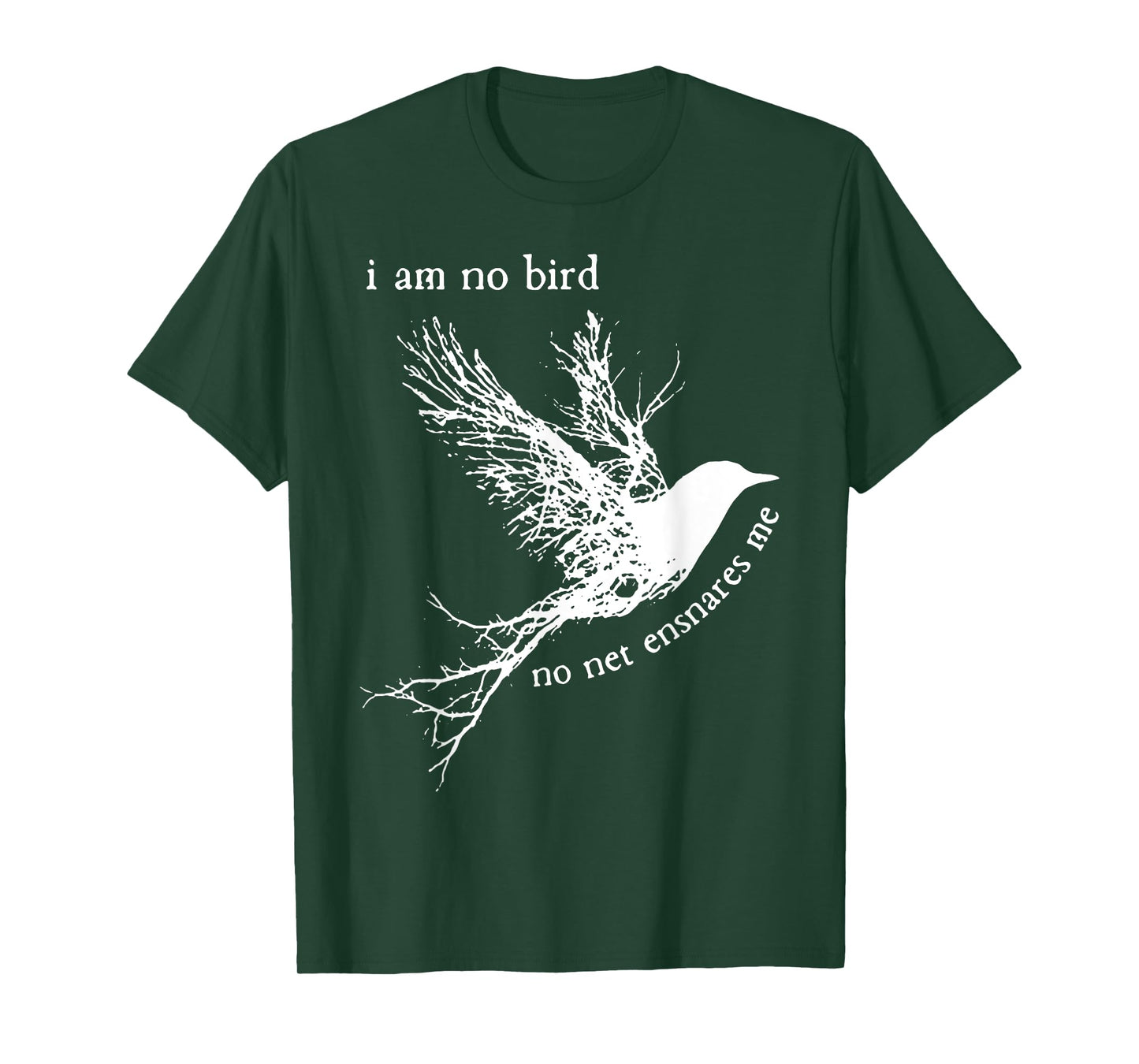 I Am No Bird No Net Ensnares Me T-Shirt