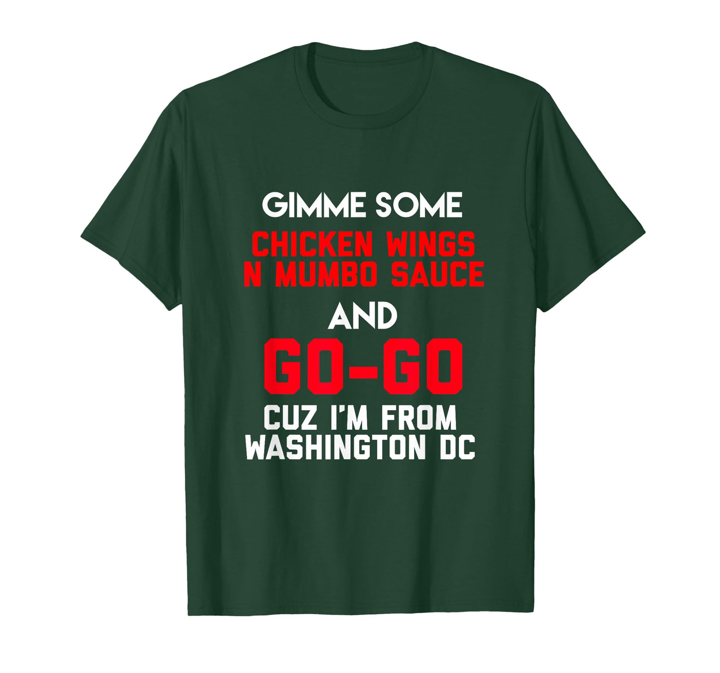 Dope, Washington DC Chicken n Mumbo and Go Go music gift T-Shirt