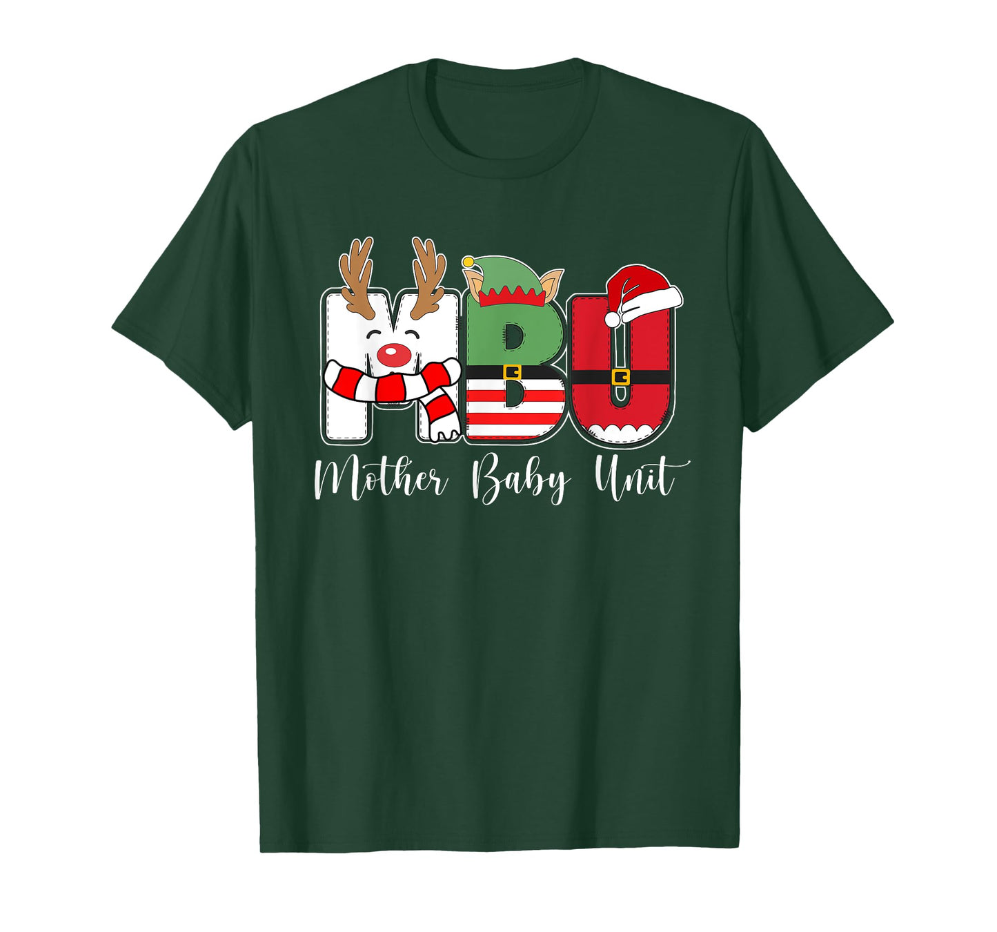 MBU Nurse Mother Baby Unit Nurse Christmas T-Shirt