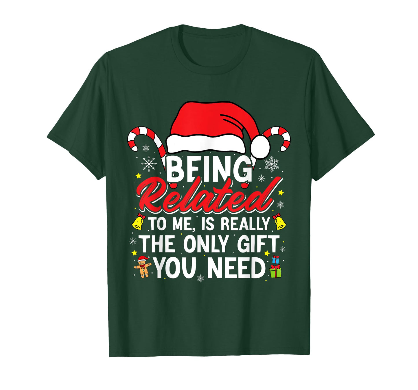 Being Related To Me Funny Christmas Family Xmas Pajamas T-Shirt