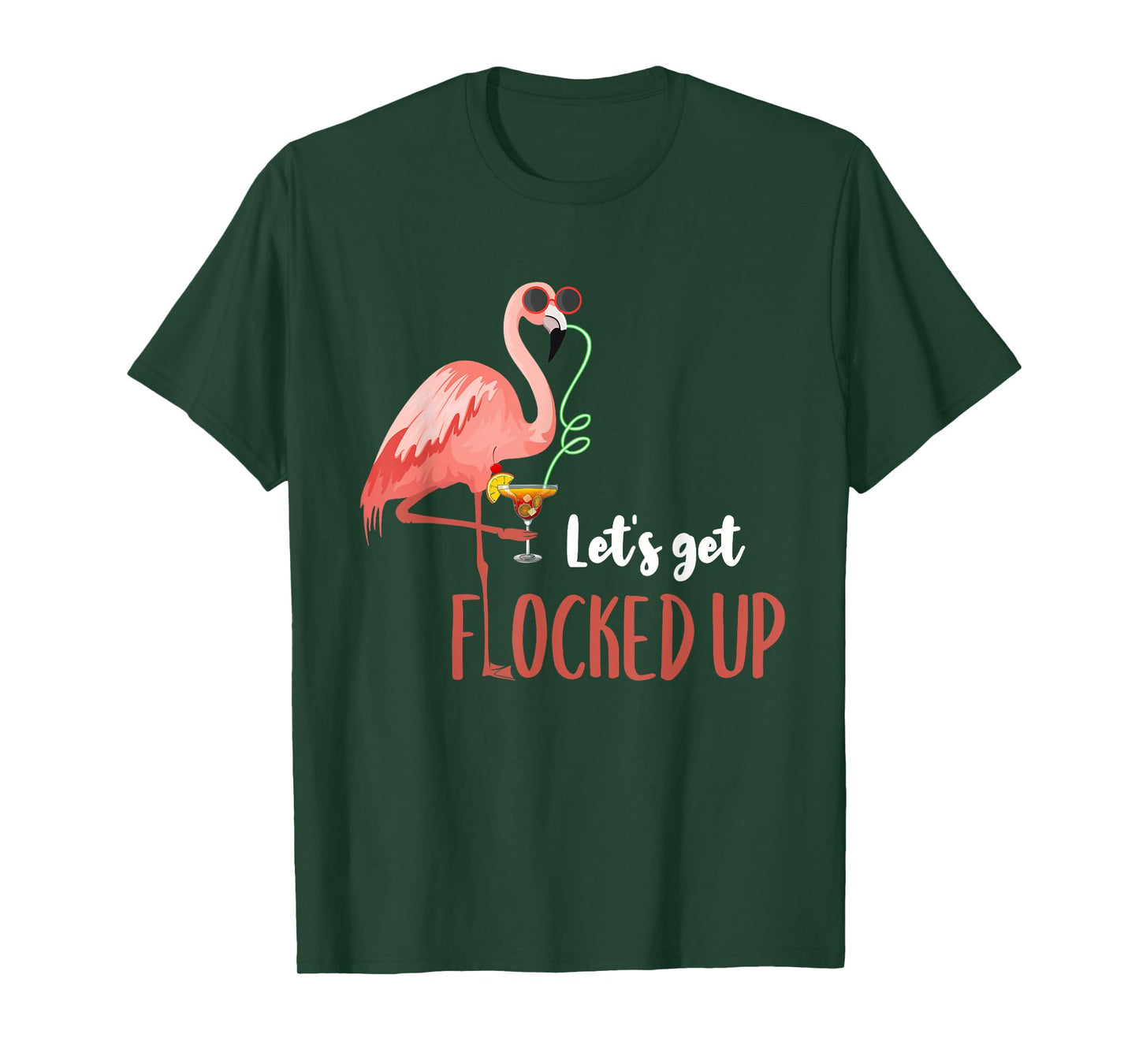 Flamingo Shirt Let's Get Flocked Up Funny Flamingo Drinking T-Shirt
