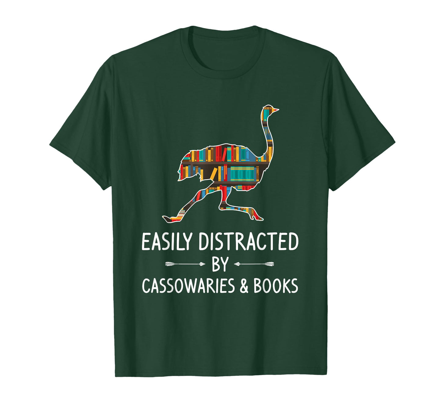 Easily Distracted By Cassowaries & Books Lover Gift Ostrich T-Shirt