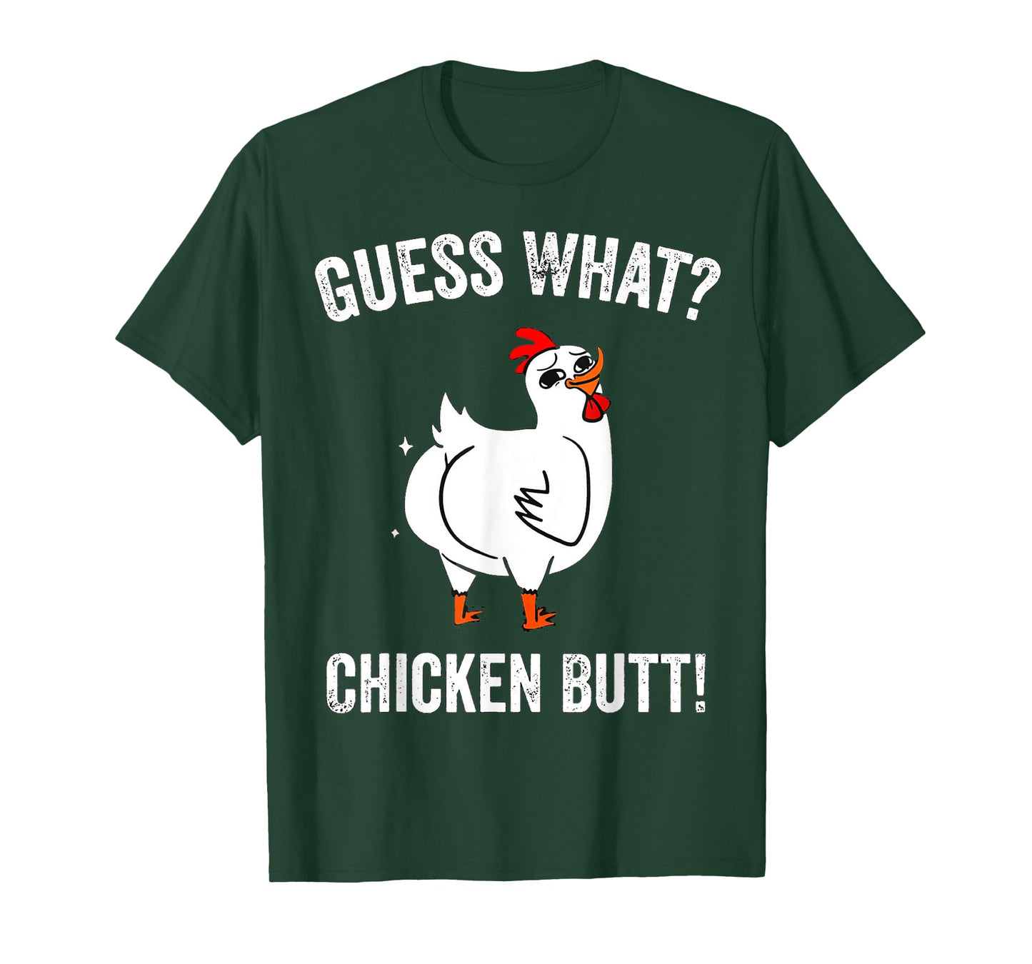 Funny Animal Guess What Chicken Butt Cute Chickens Buffs T-Shirt