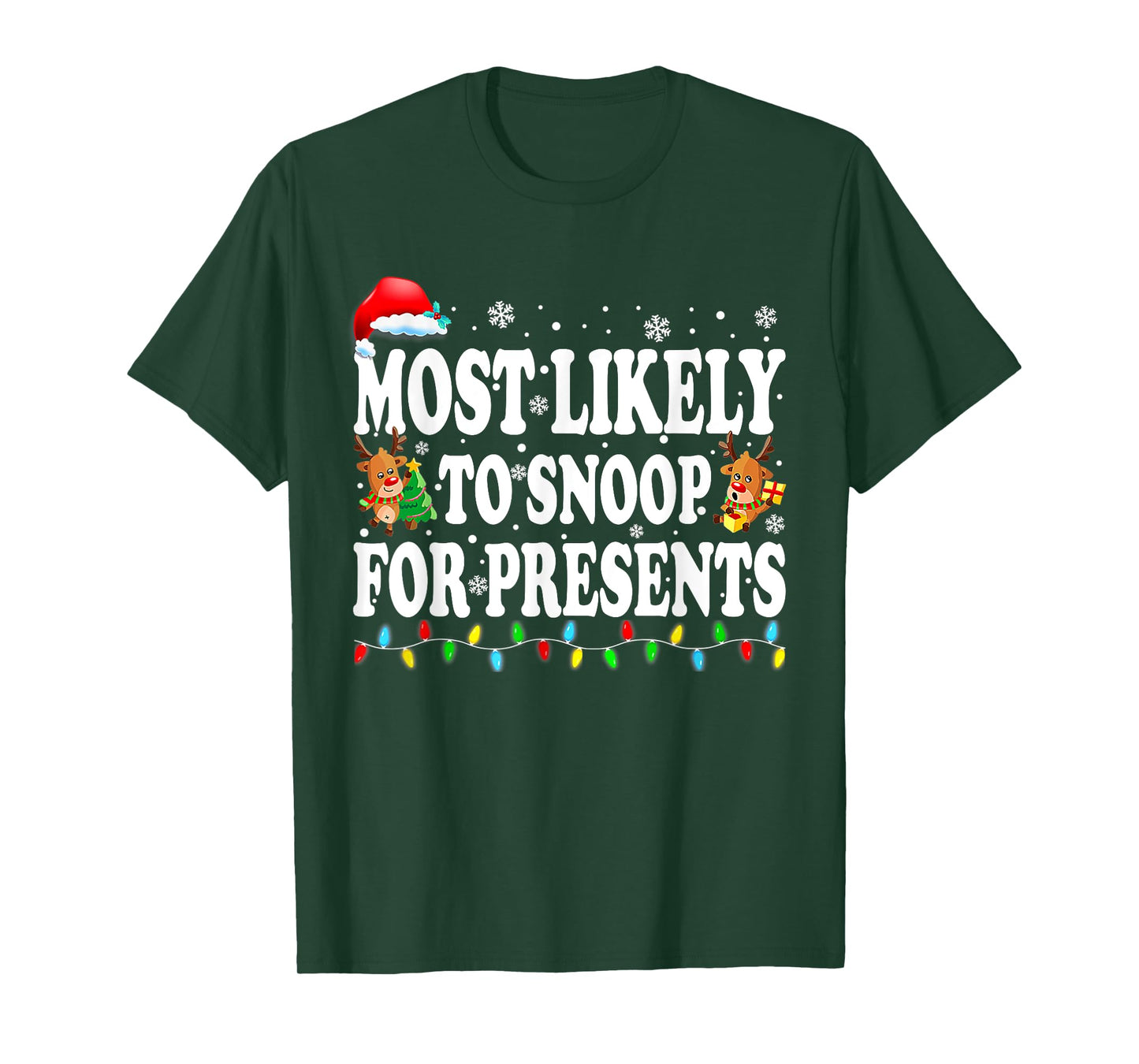Most Likely To Snoop For Presents Family Christmas Pajamas T-Shirt