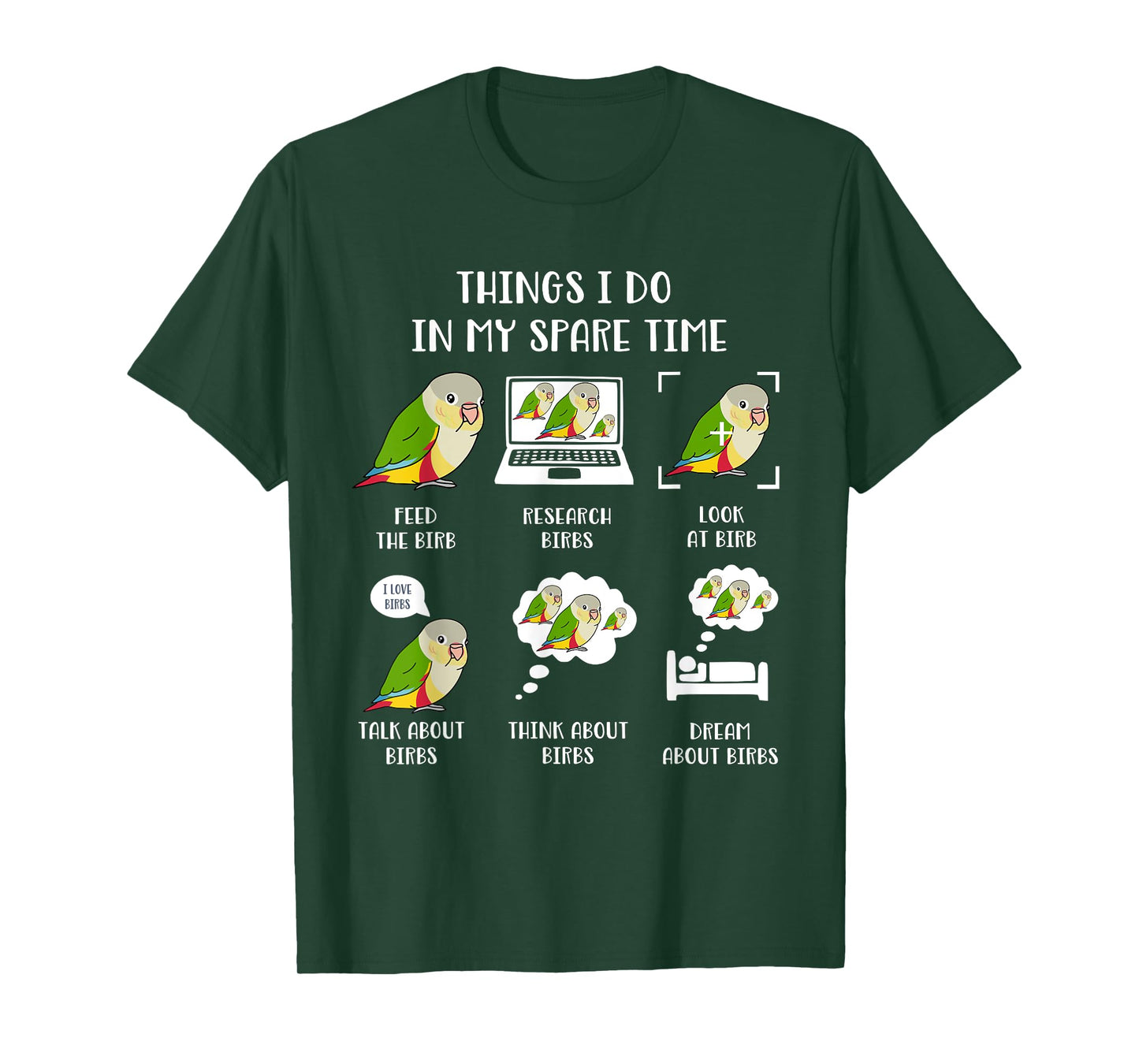 Things I do in my Spare Time Parrot Chubby Pineapple Conure T-Shirt