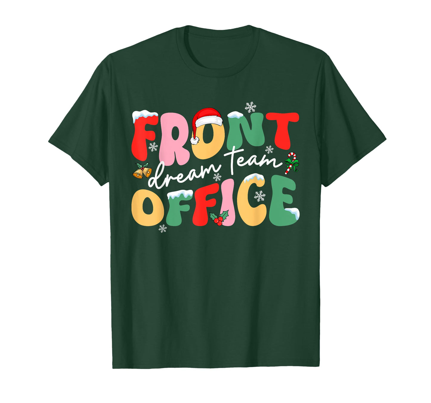 Front Office Dream Christmas Team Santa Hat Xmas Holiday T-Shirt