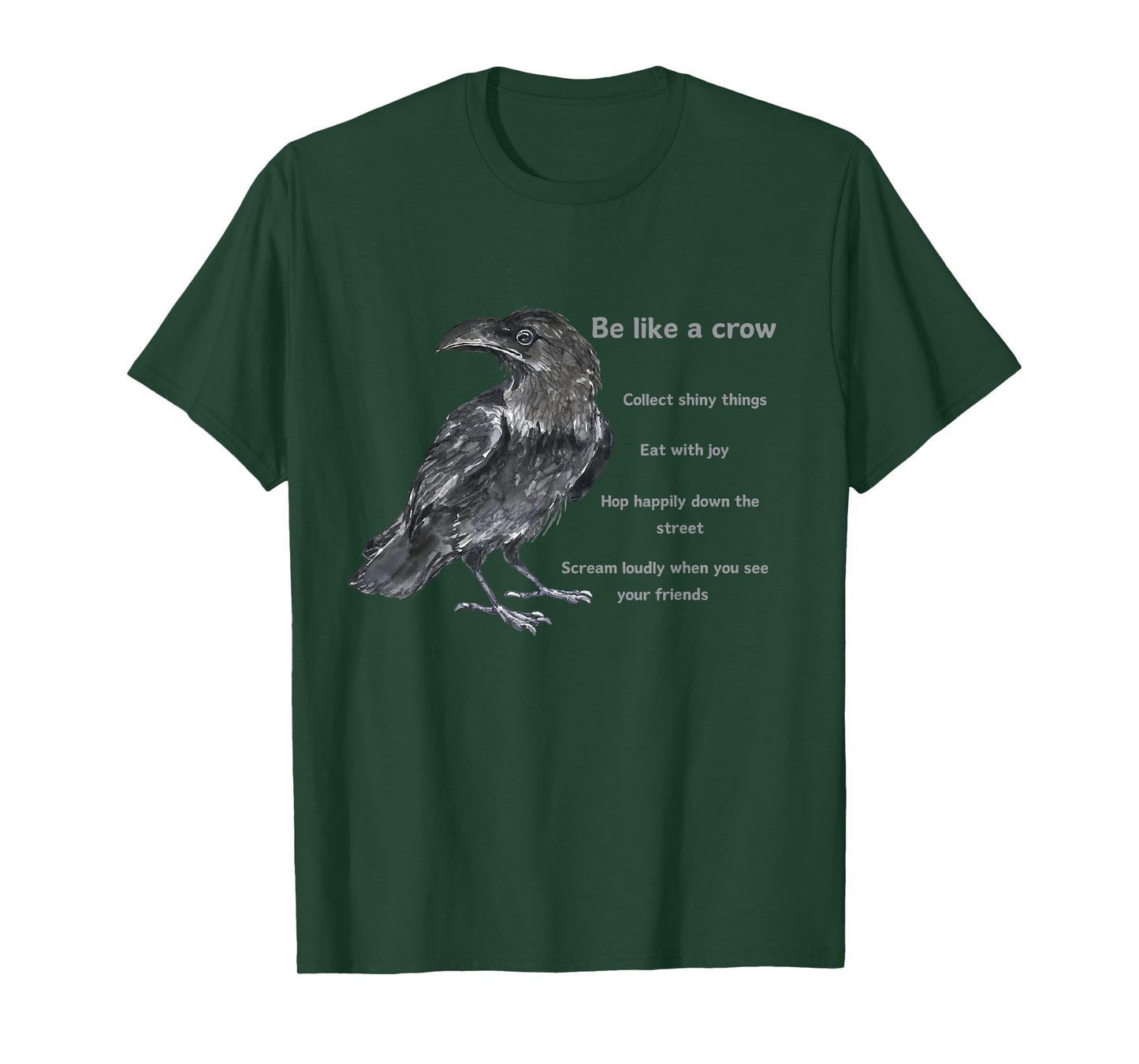 Crow Funny Life Lessons from a Corvus Bird T-Shirt