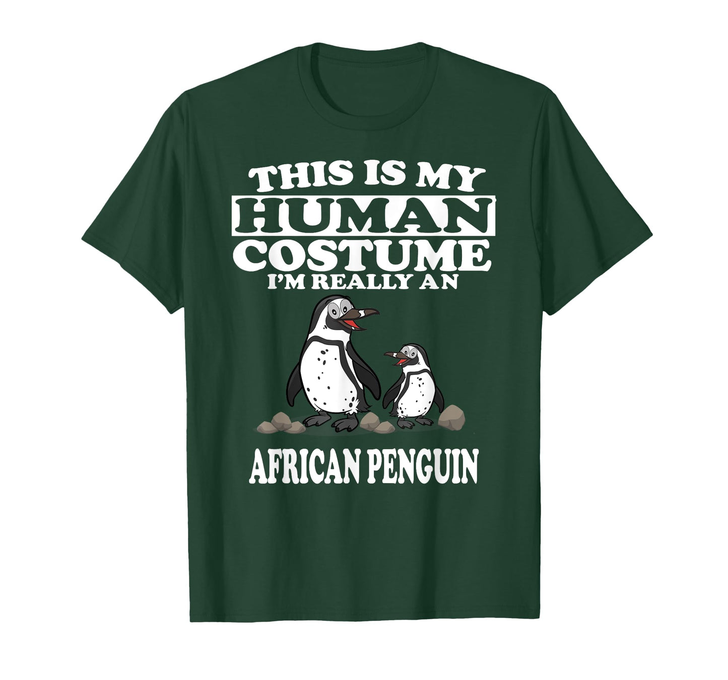 This Is My Human Costume I'm Really An African Penguins T-Shirt