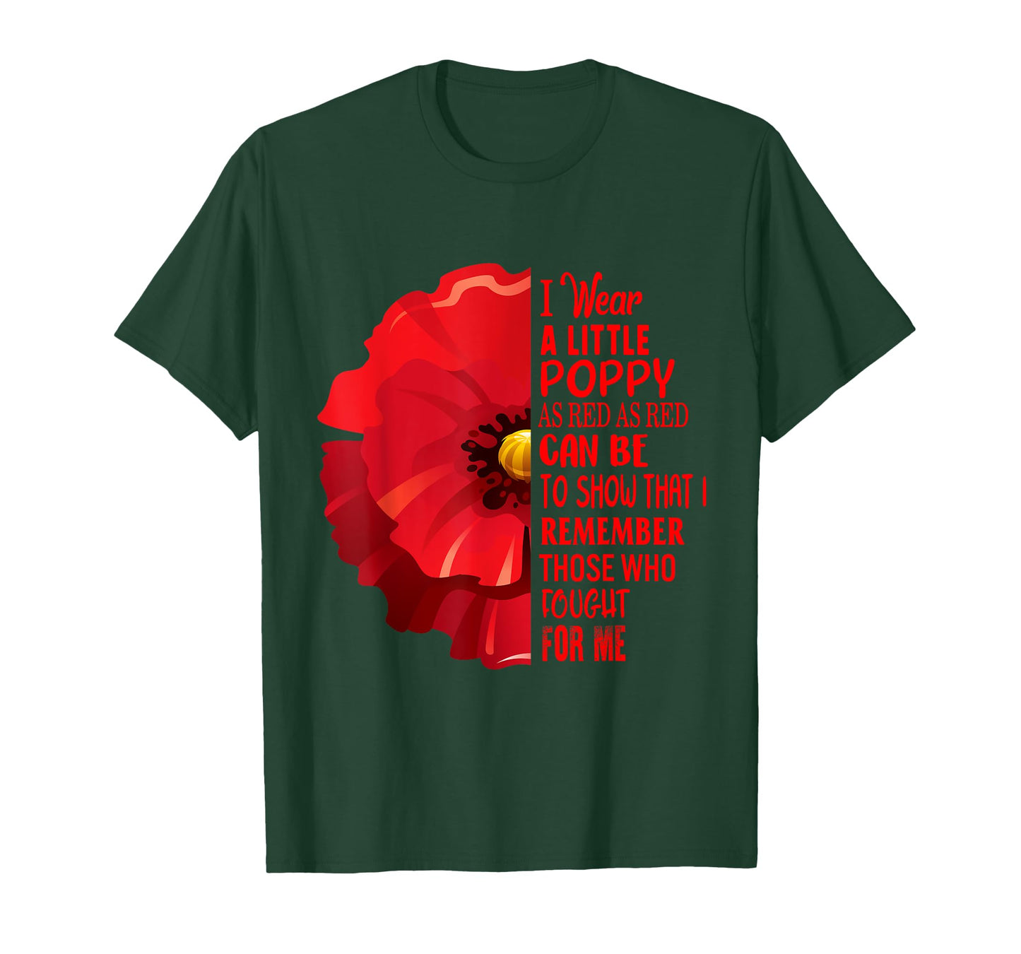 Veterans Day Lest We Forget Red Poppy Flower USA Memorial T-Shirt