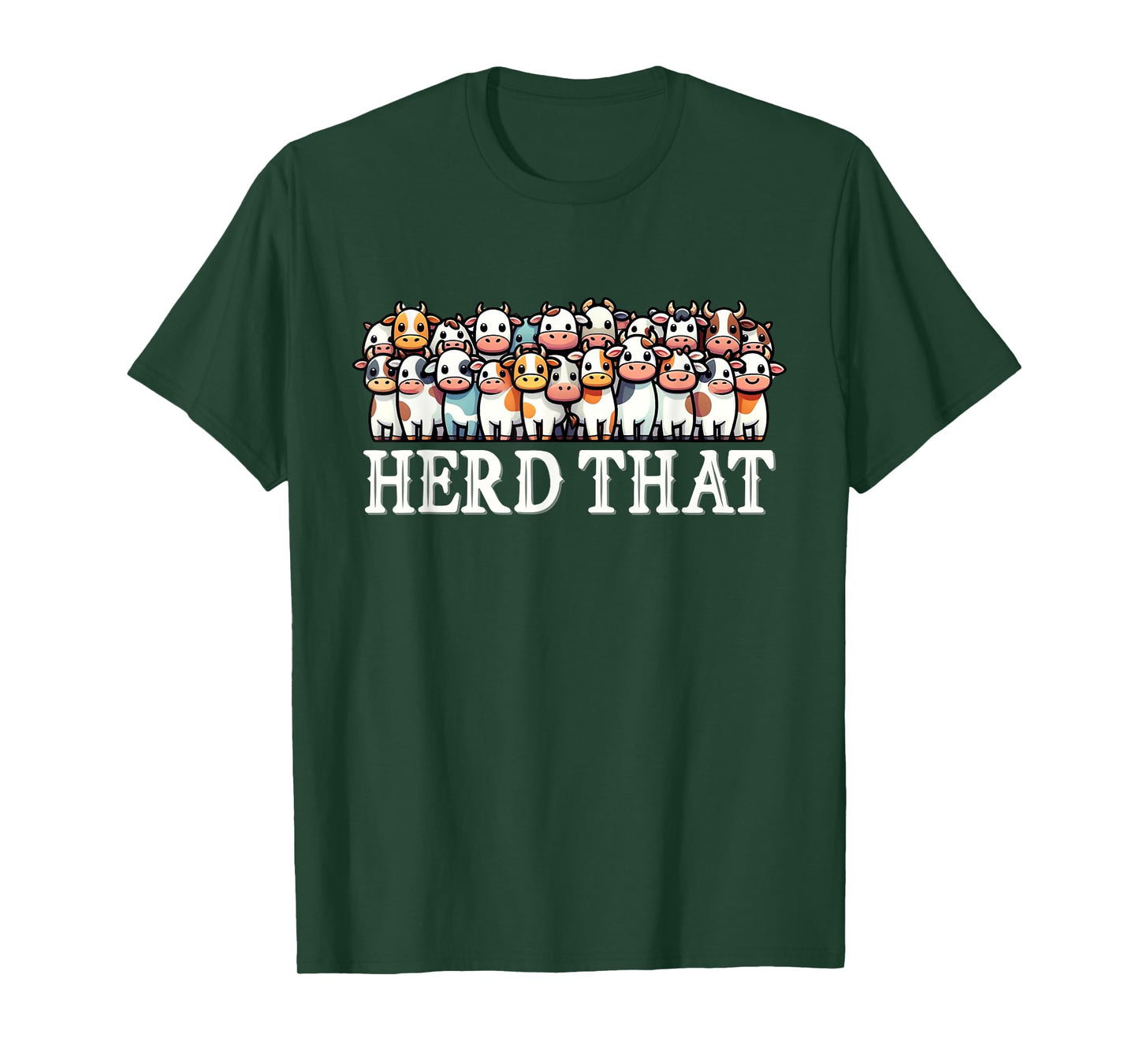 Funny Cow Farming Farm Herd That Farmer Ranch Cattle T-Shirt