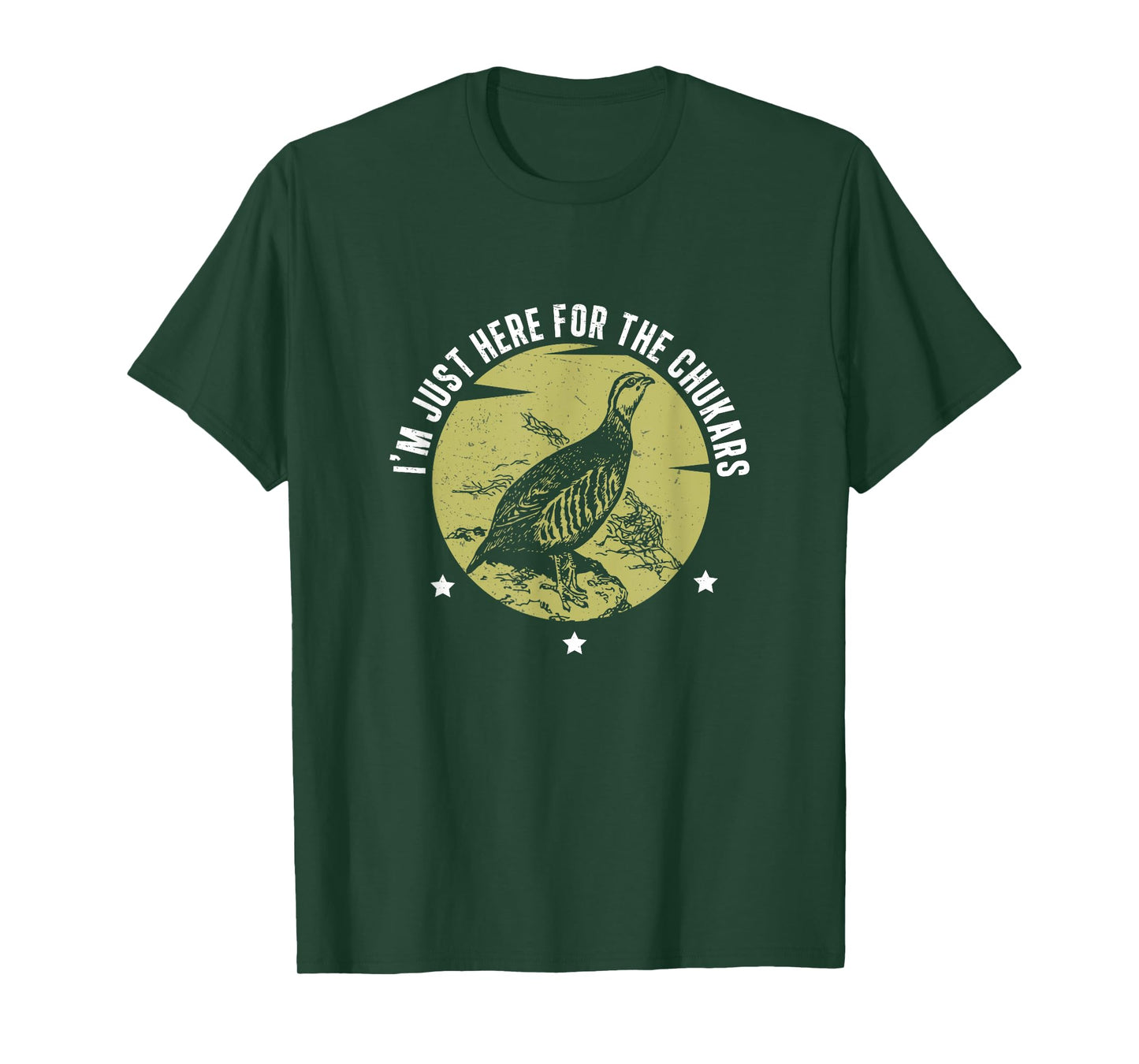 I'm Just Here Funny Chukar Partridge Hunting For Bird Hunter T-Shirt