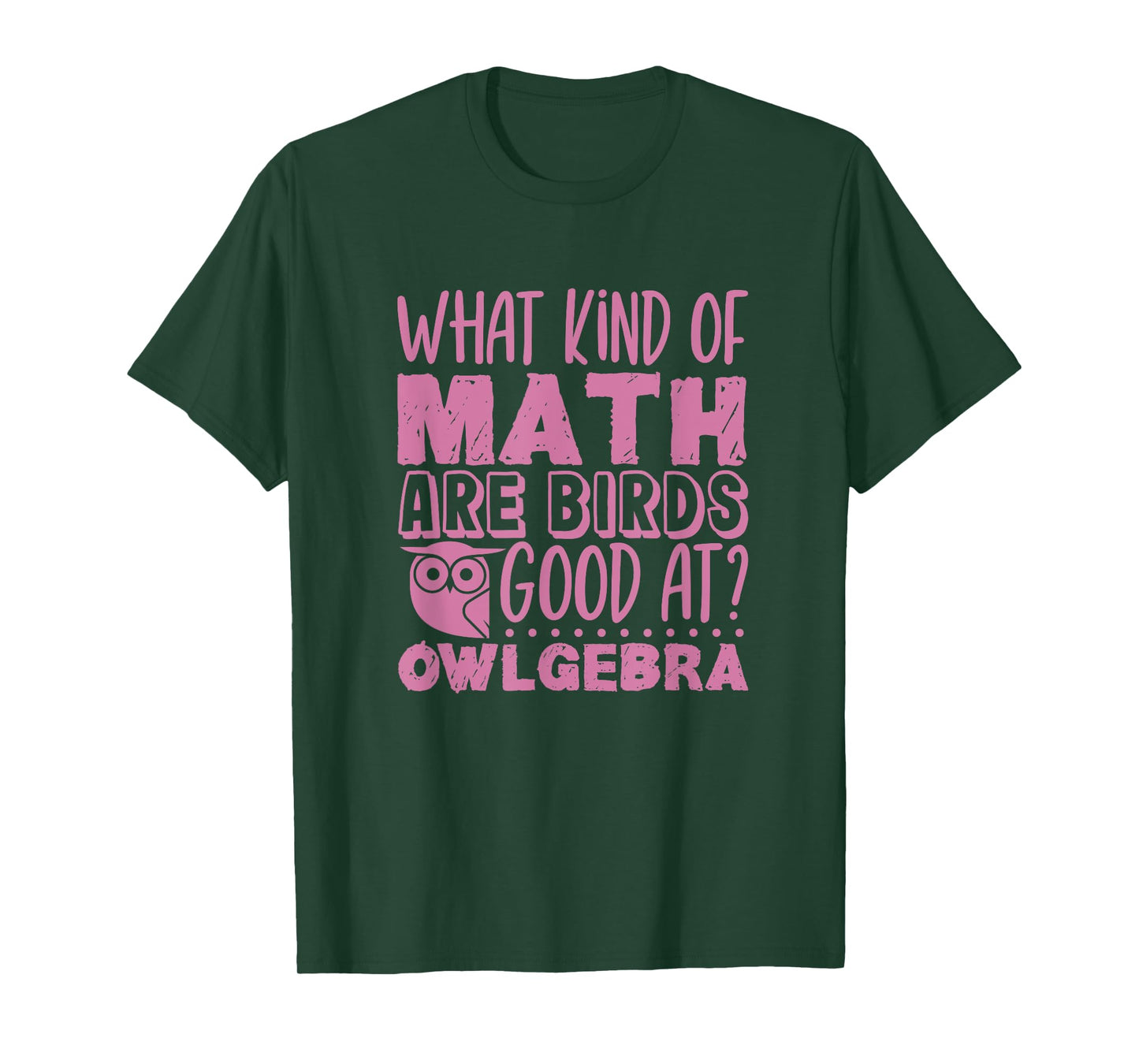 Baby Owl Dress - Birds are good at Owlgebra - Owl T-Shirt