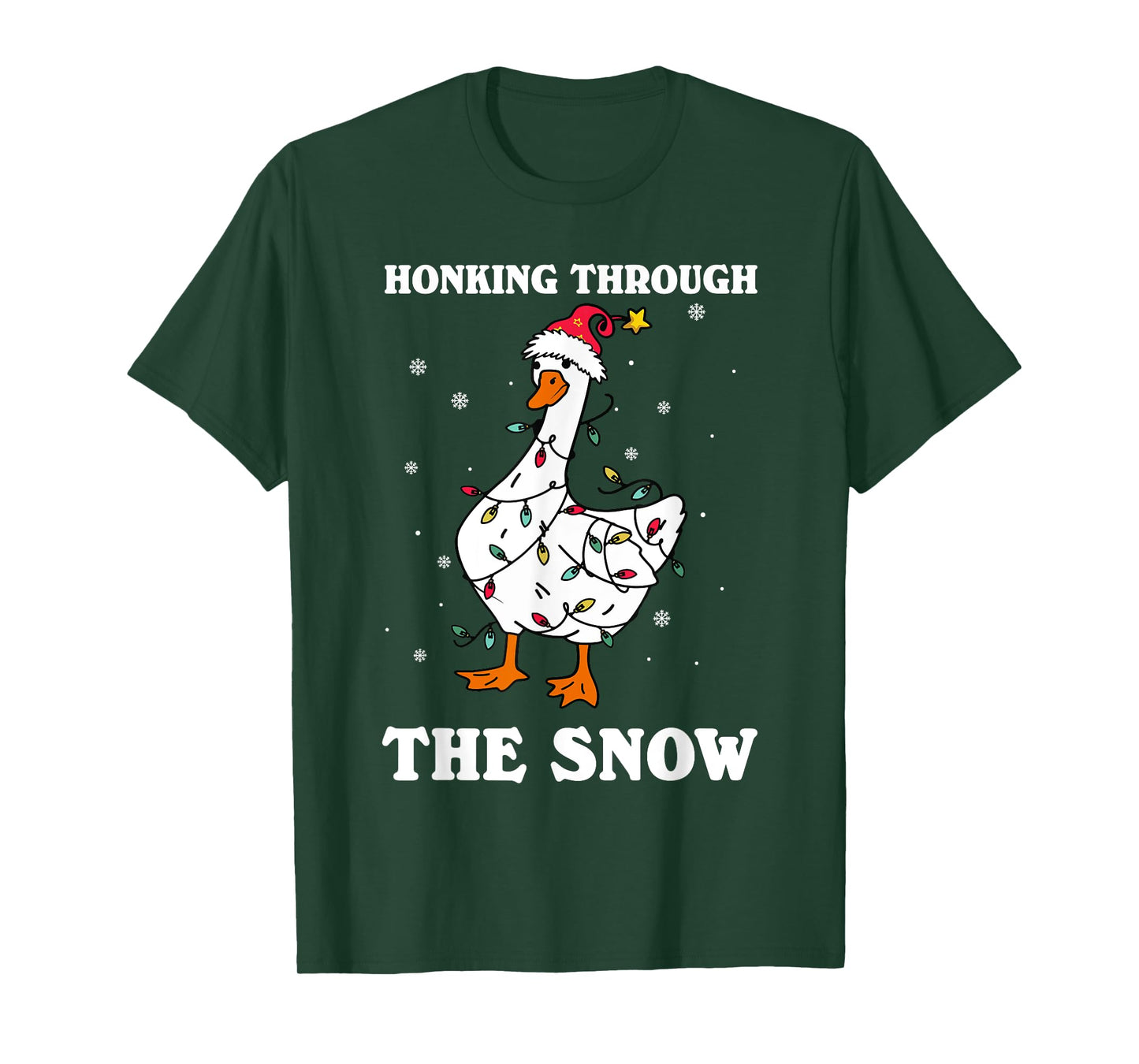 Honking Through The Snow Christmas Silliest Goose Santa T-Shirt