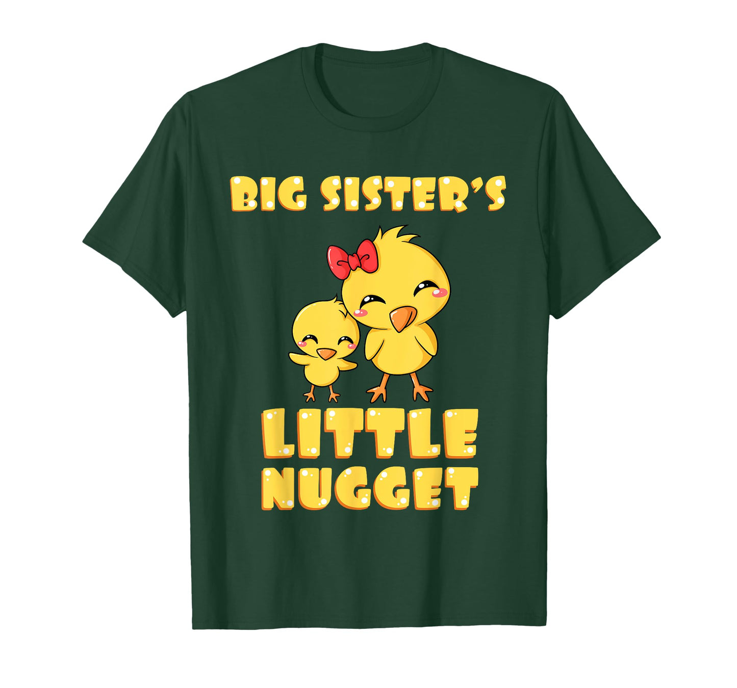 Big Sister's Little Nugget Chicken Lover Sibling Nuggies Sis T-Shirt