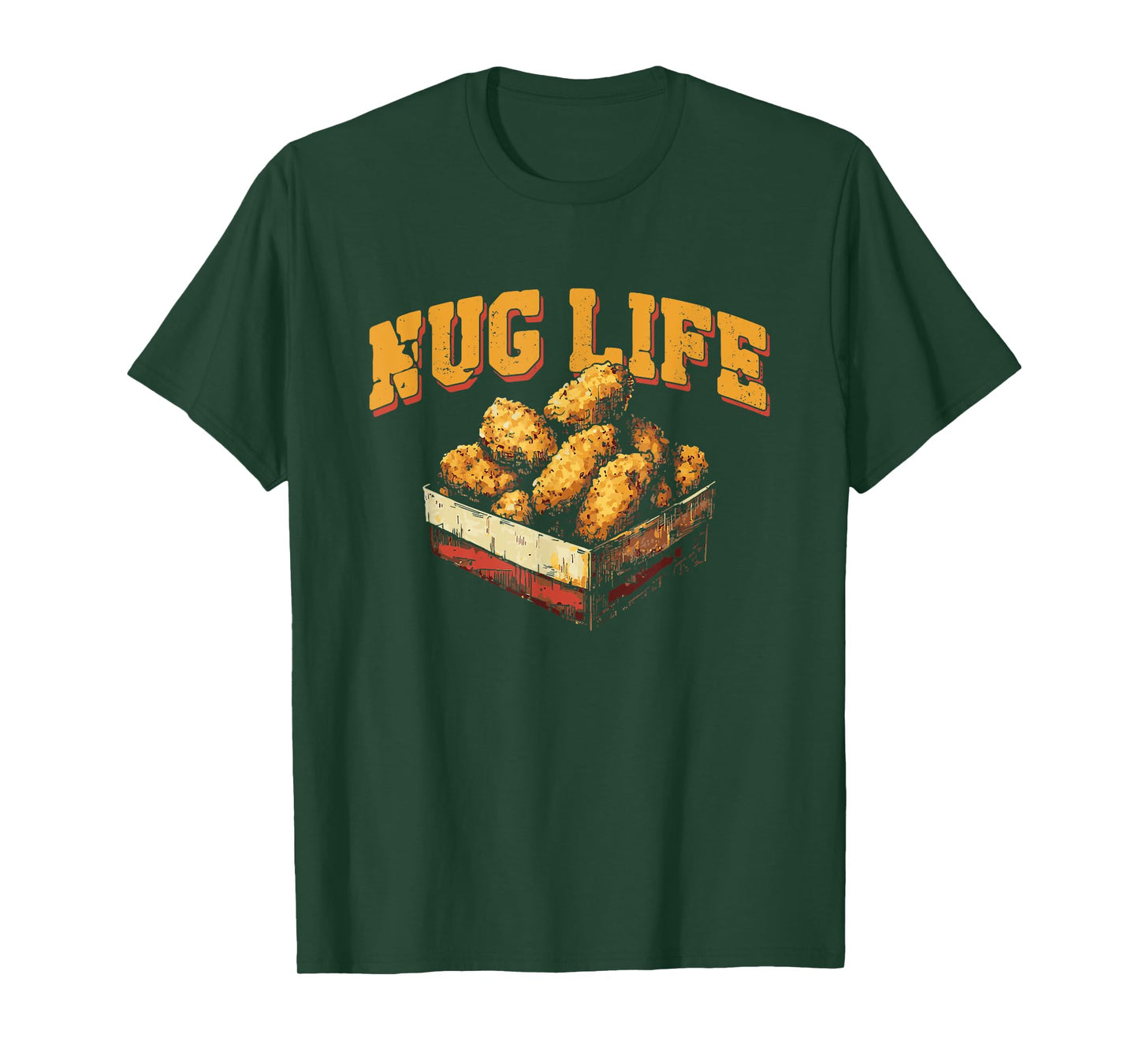 Nug Life - Funny Chicken Nuggets Lover Pun T-Shirt