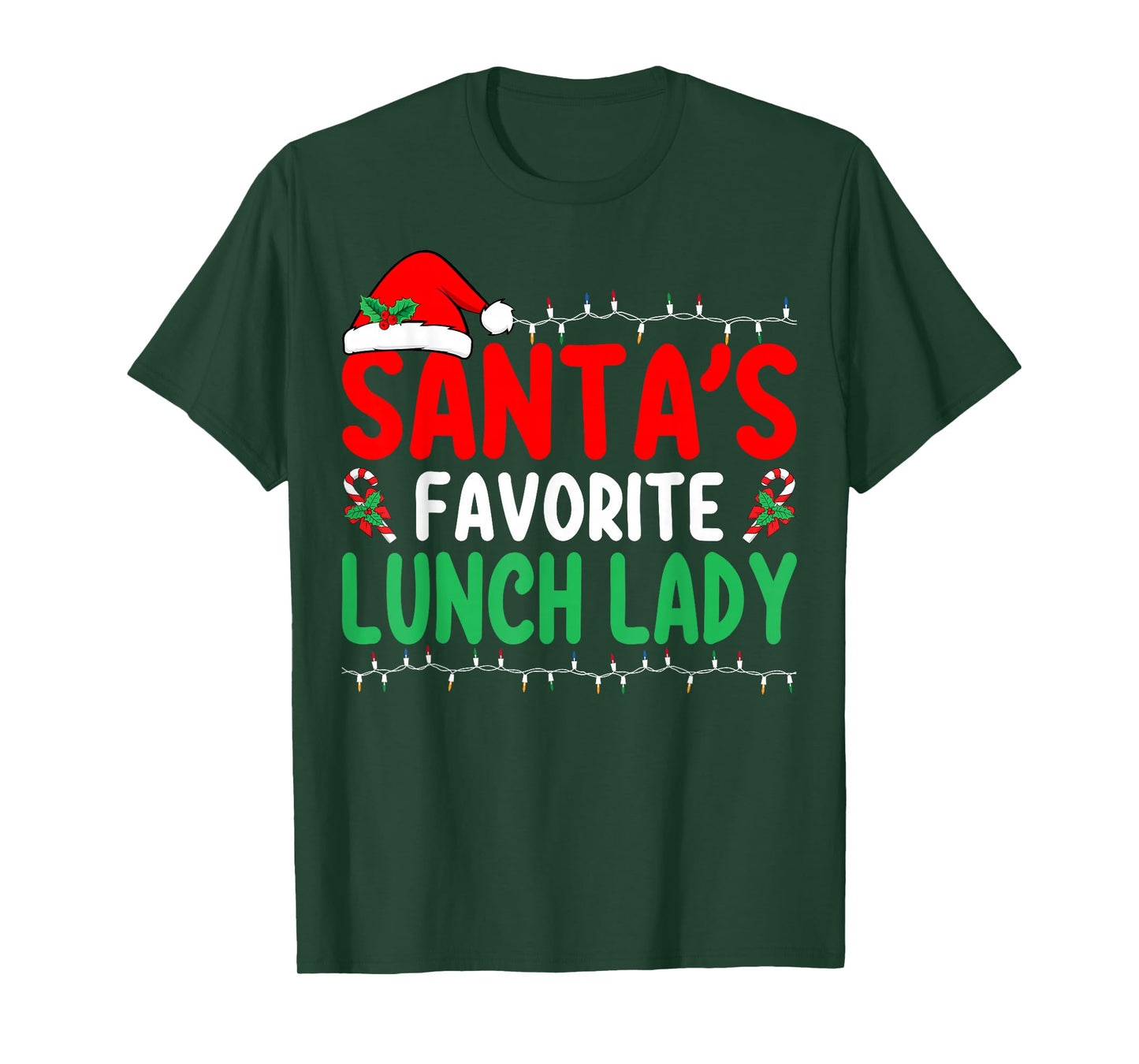 Santa's Favorite Lunch Lady Xmas Cafeteria Worker Christmas T-Shirt