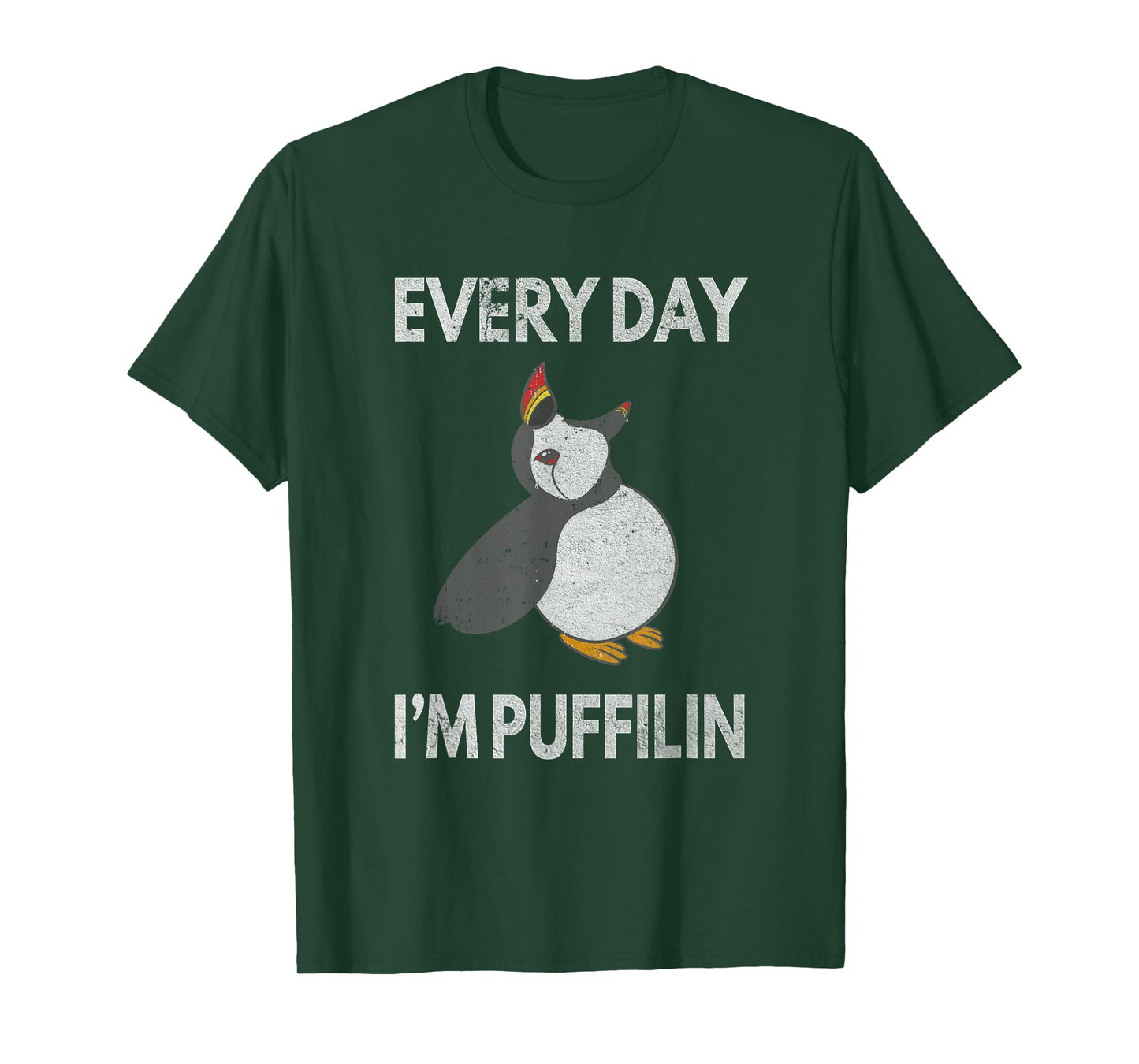 Puffin Pun Every Day I'm Puffilin Funny Seabird Puffins T-Shirt
