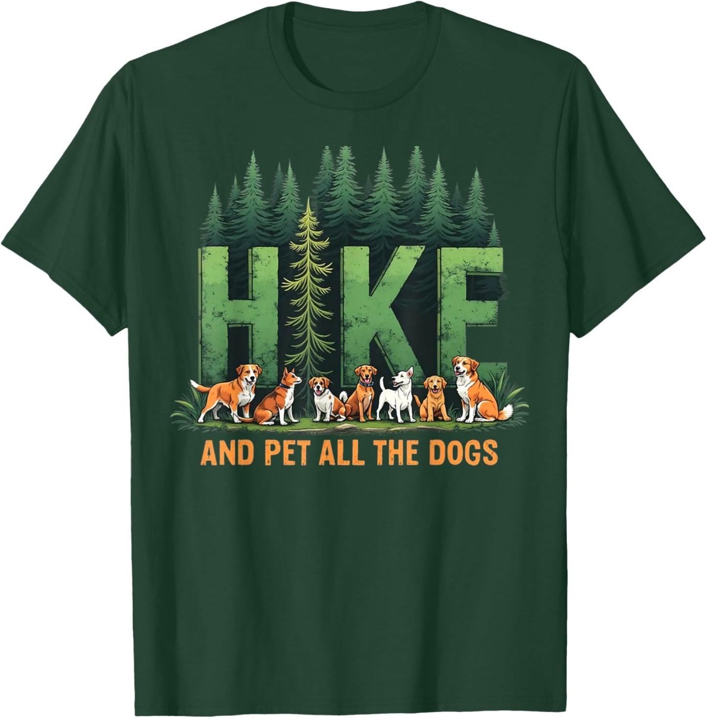 Retro Funny Hike And Pet All The Dogs Hiking Dog Lover Quote T-Shirt