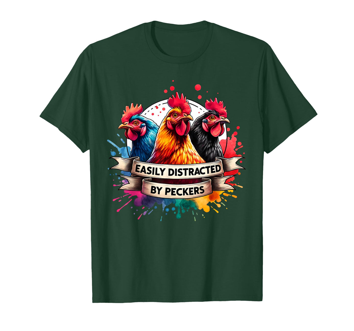 For Chicken Who Lovers Farmer Easily Distracted By Peckers T-Shirt