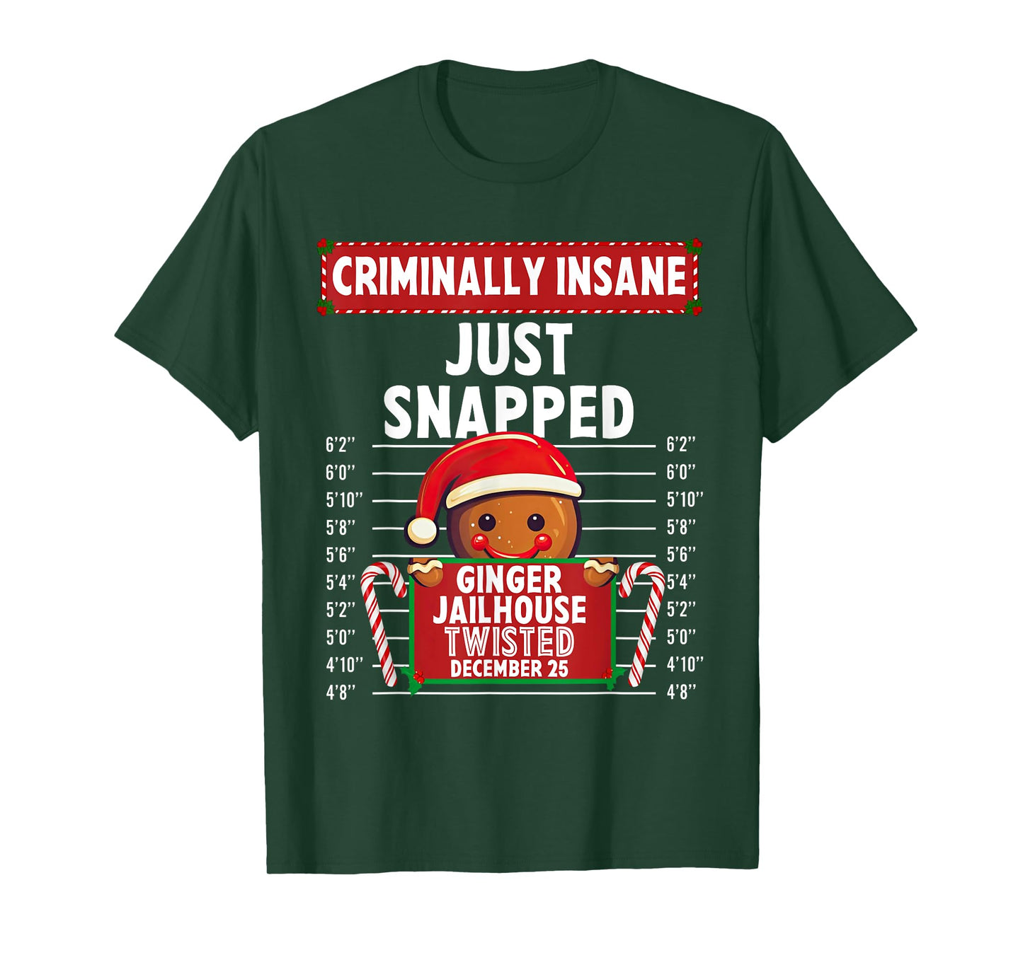 Criminally Insane Ginger Jailhouse Christmas Gingerbread T-Shirt