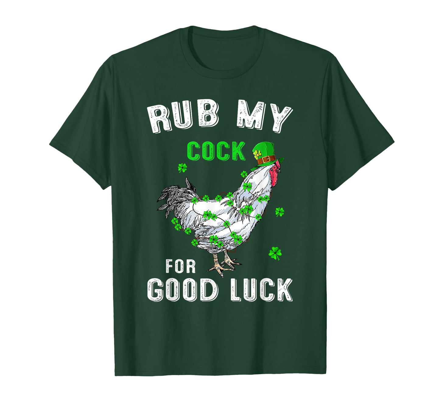 Rub My Cock For Good Luck Funny St Patricks Day Costume T-Shirt