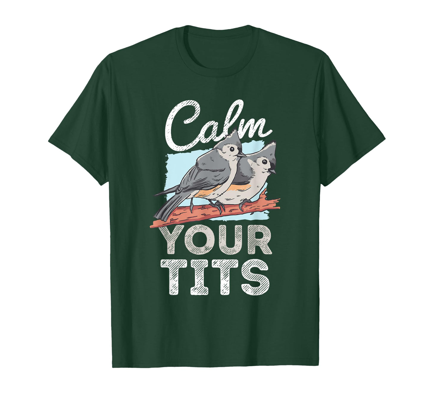 Funny Tufted Titmouse Bird Gift T-Shirt