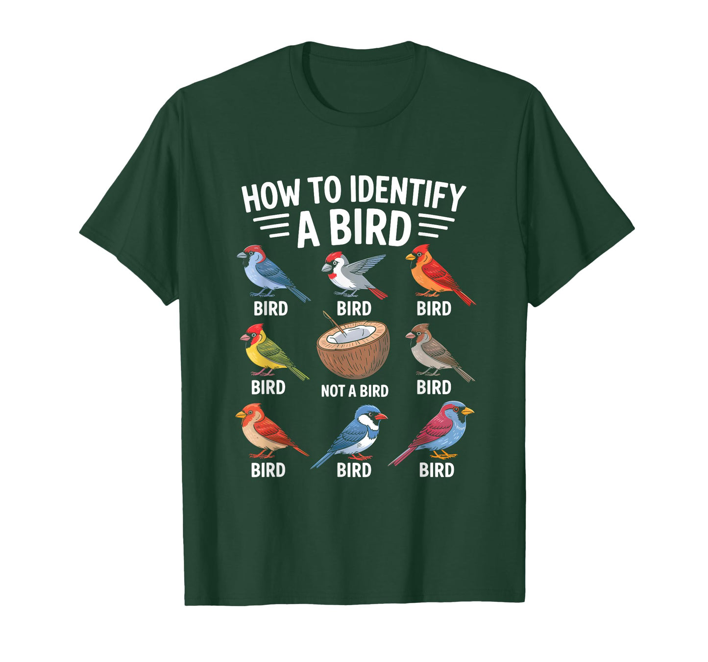 How to Identify Birds Funny Birdwatcher T-Shirt