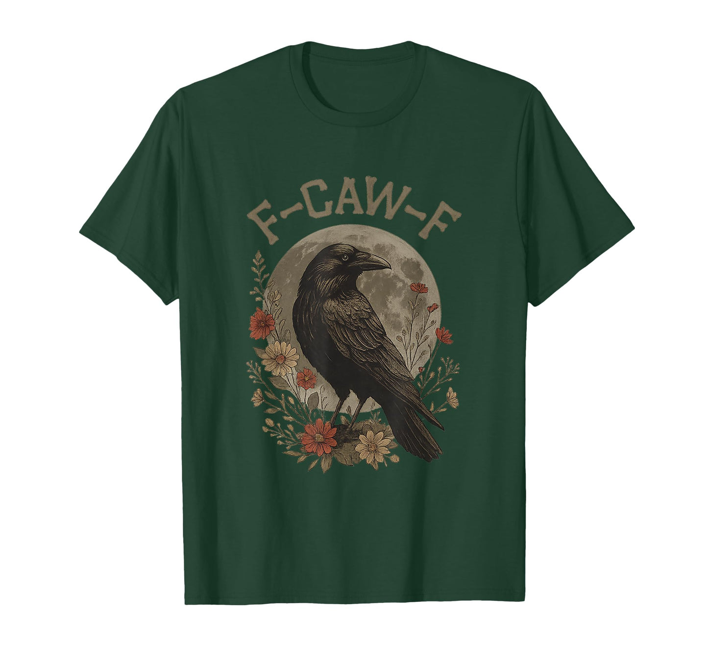 Funny F Caw F Raven Bird Saying Graphic F-Caw-F Crow T-Shirt