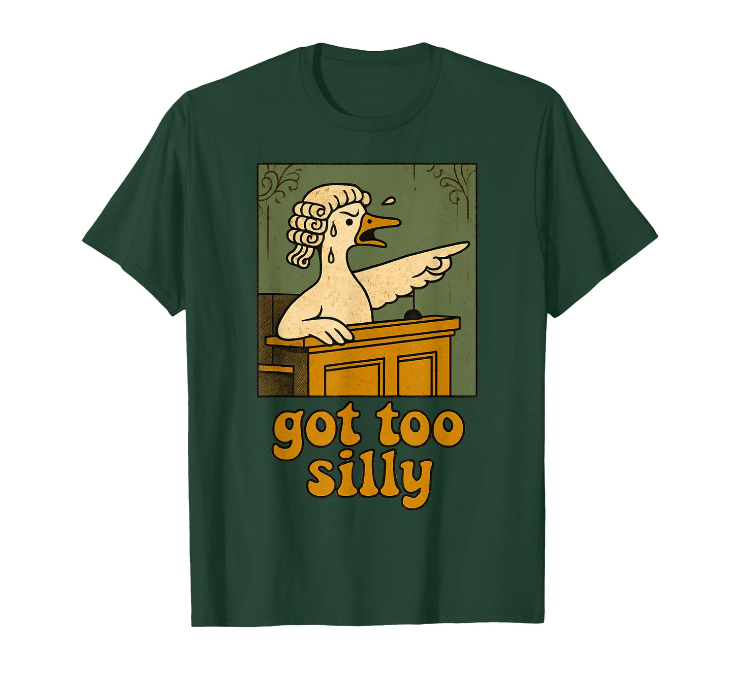 Got to silly funny Silly Goose T-Shirt