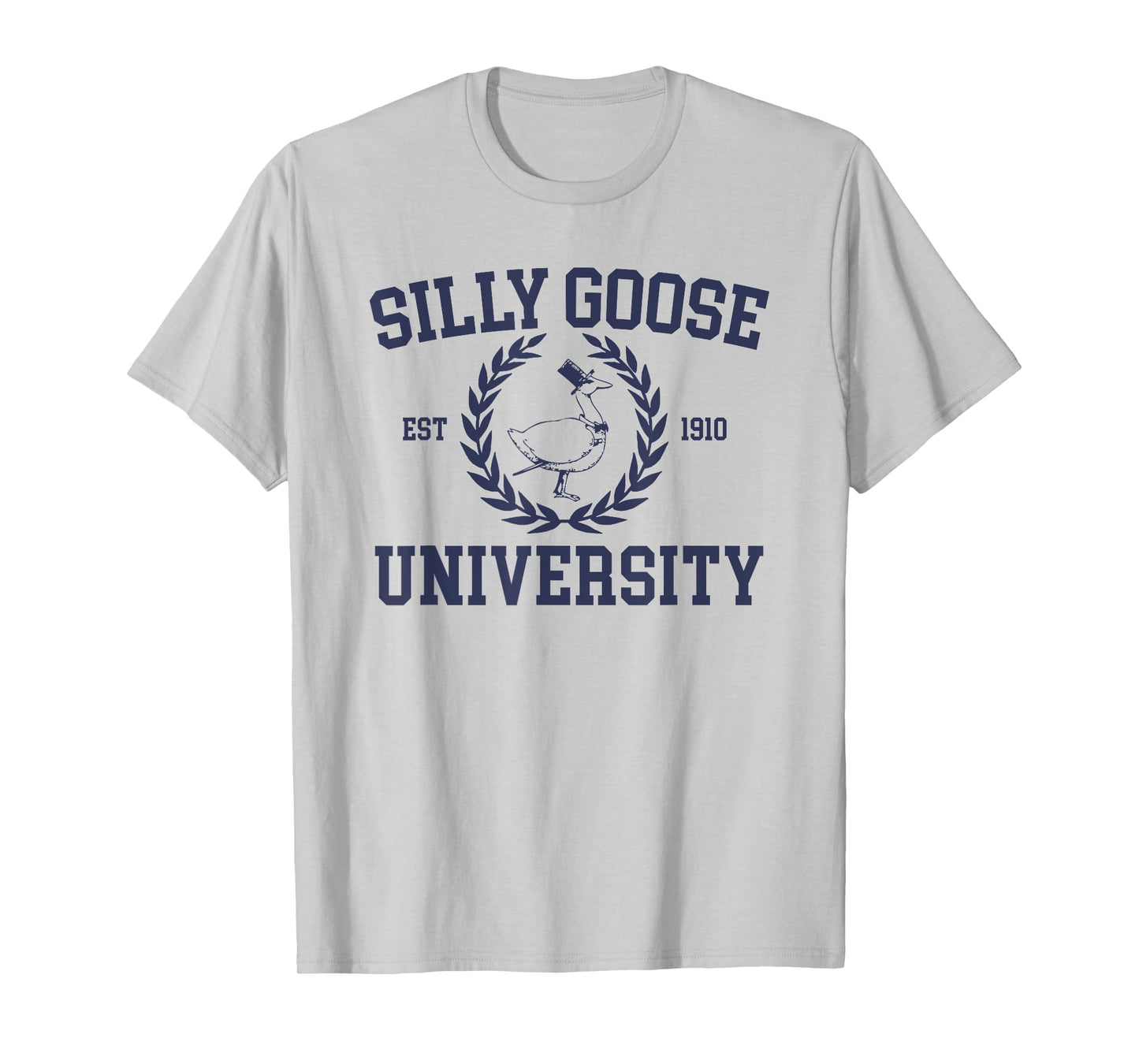 Silly Goose University Funny Silly Goose Meme Bird Lover T-Shirt