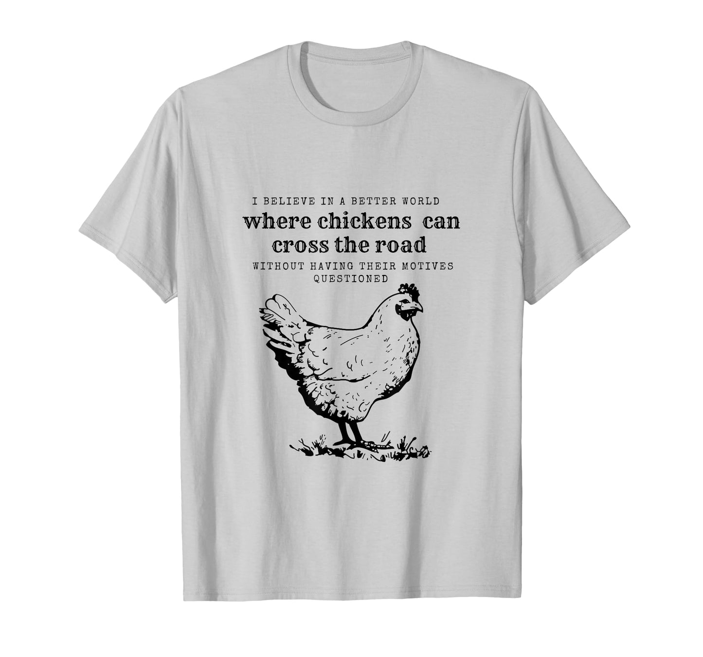 Chicken Humor-Chicken Crossing the Road T-Shirt